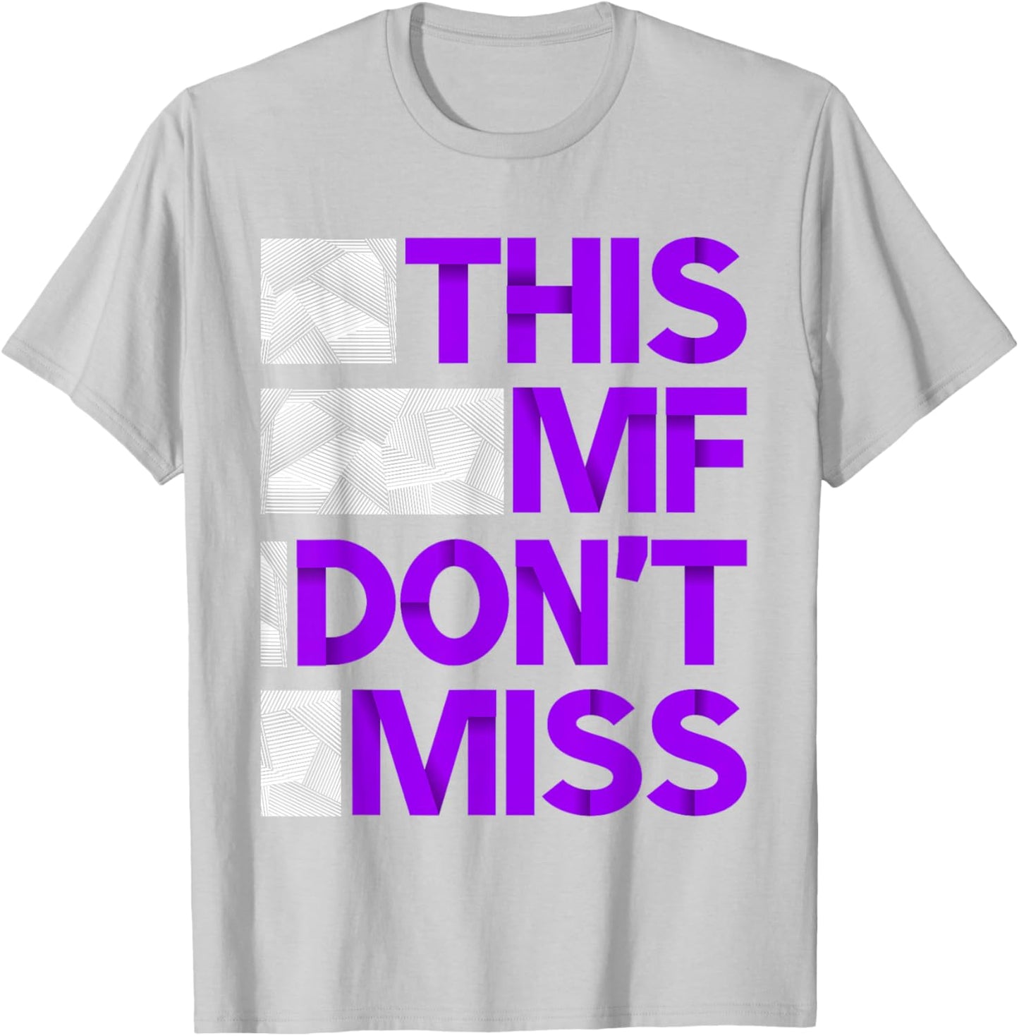 Purple and Golds This MF Don't Miss-golds & Purple Graphic T-Shirt - T-Shirt | Ash