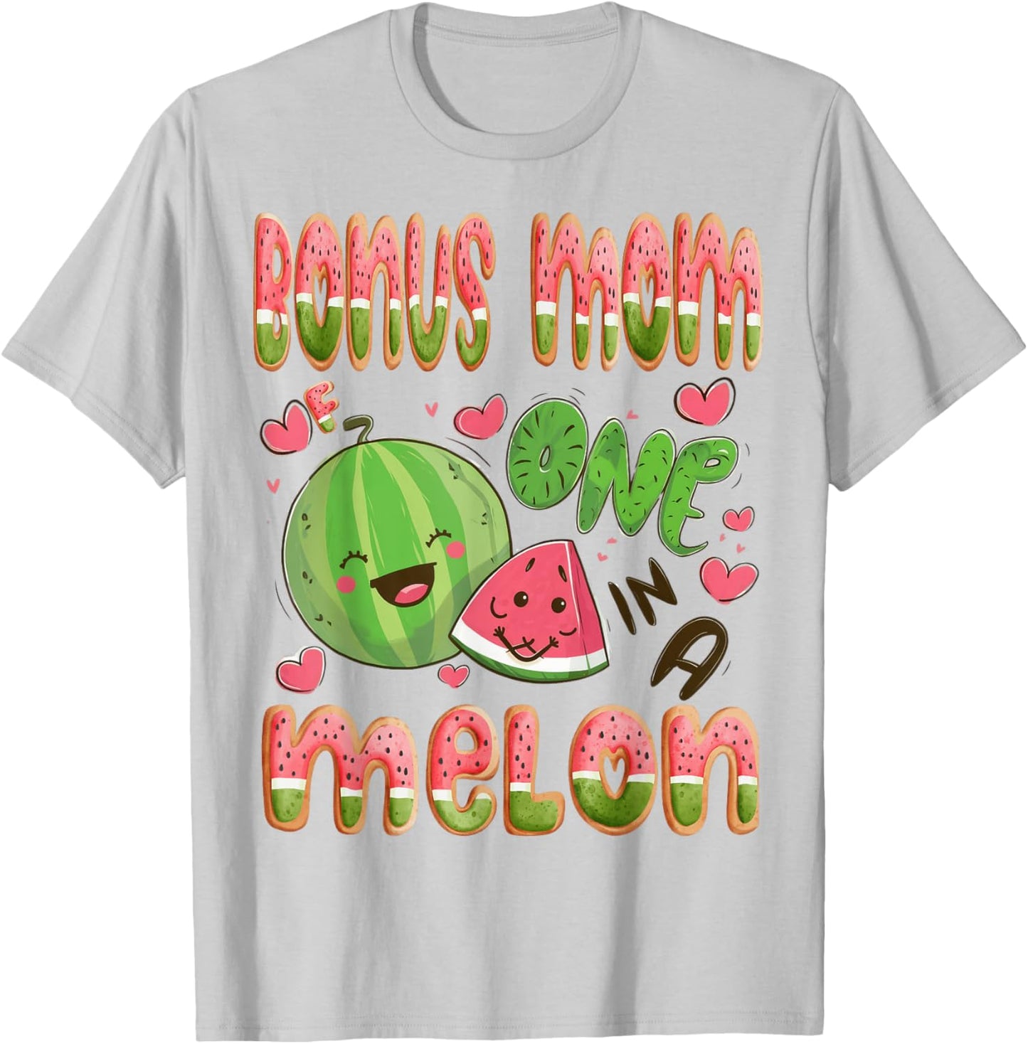 Bonus Mom Of One In A Melon 1St Birthday Watermelon Bday T-Shirt - T-Shirt | Ash