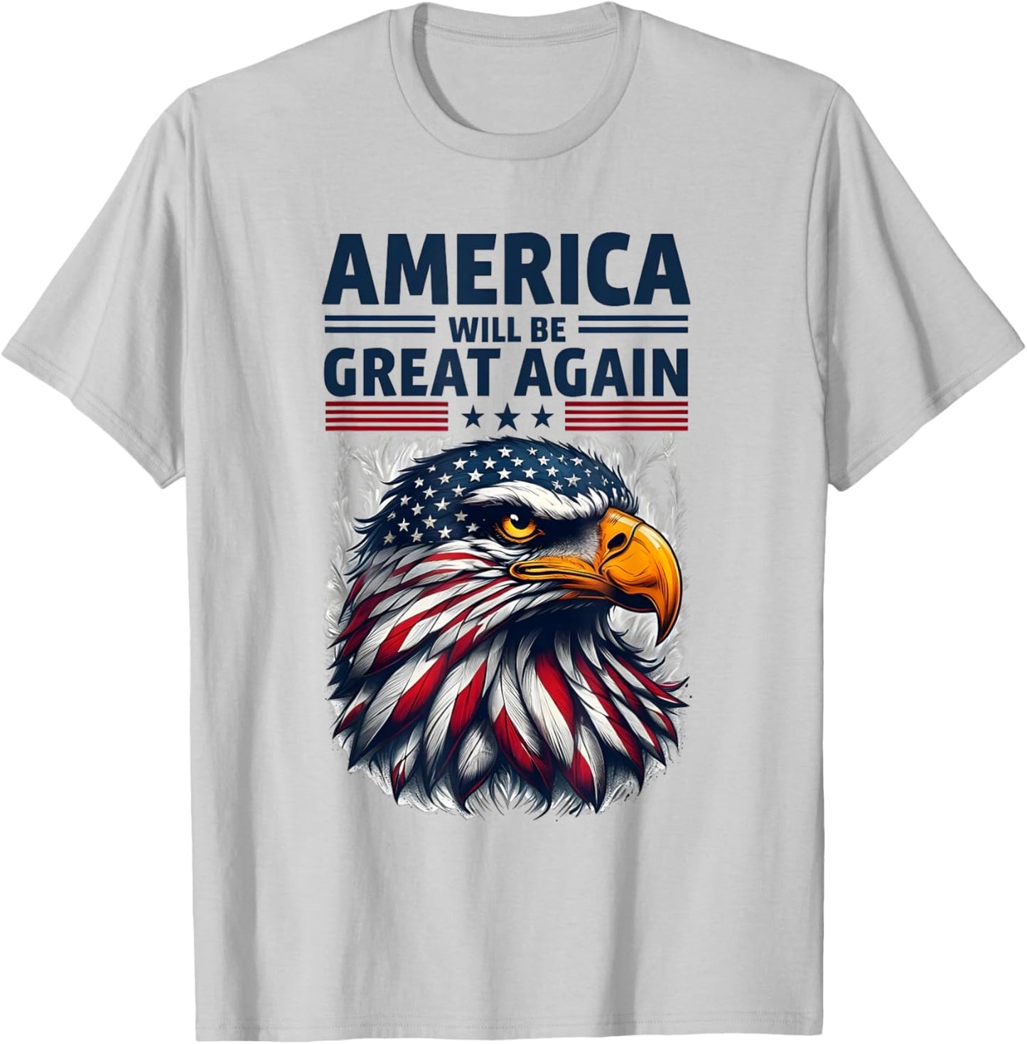America Will Be Great Again | Patriotic Americans Rejoice T-Shirt - T-Shirt | Ash