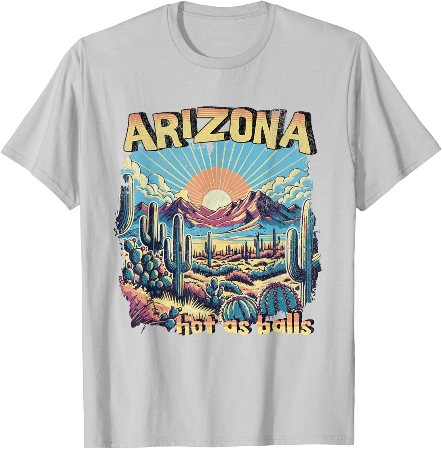 Vanderlust Arizona Hot as Balls Funny Hiking , Grey, Small T-Shirt - T-Shirt | Ash