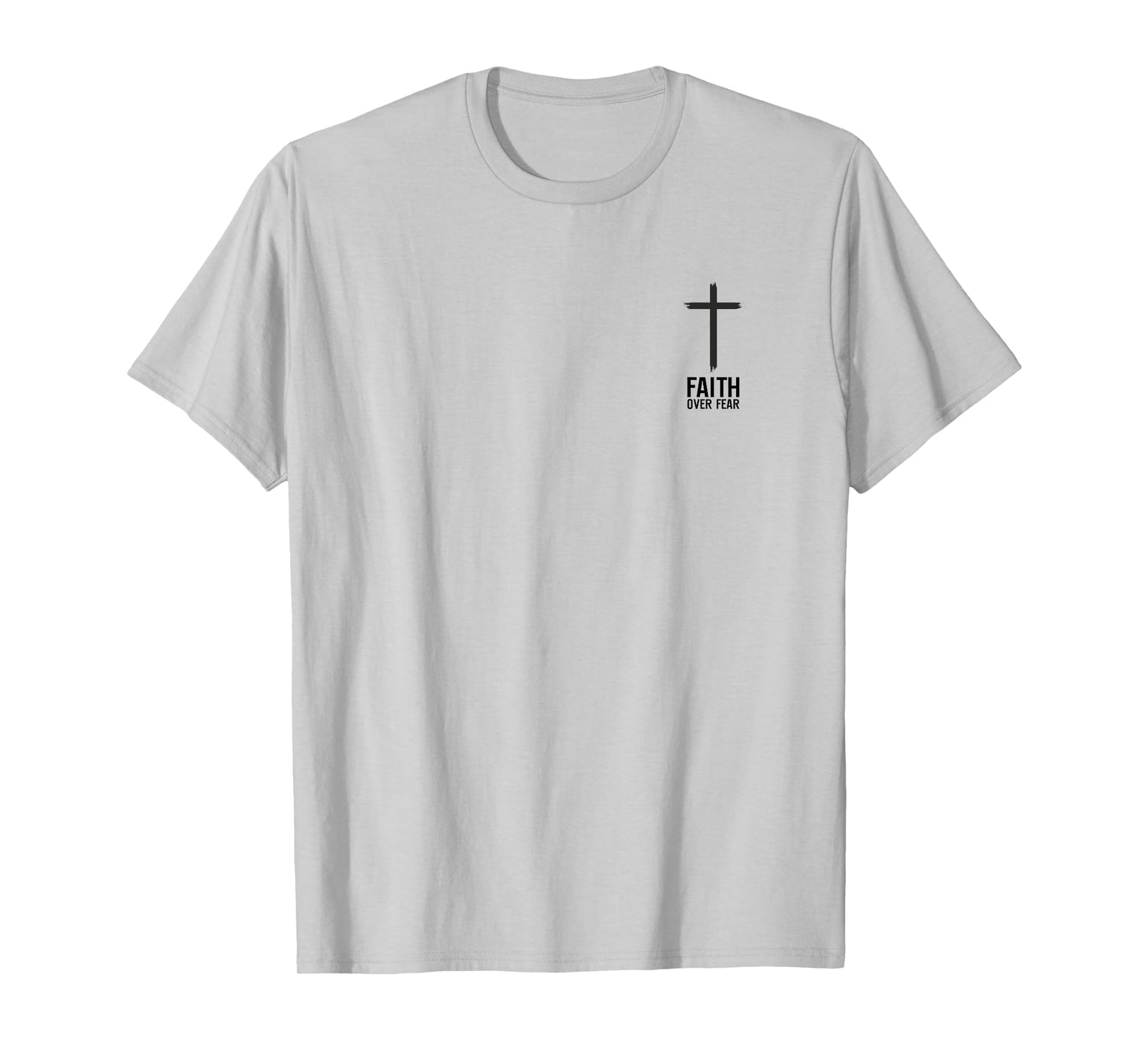 Faith Over Fear Small Cross Christian Minimalist Religious T-Shirt