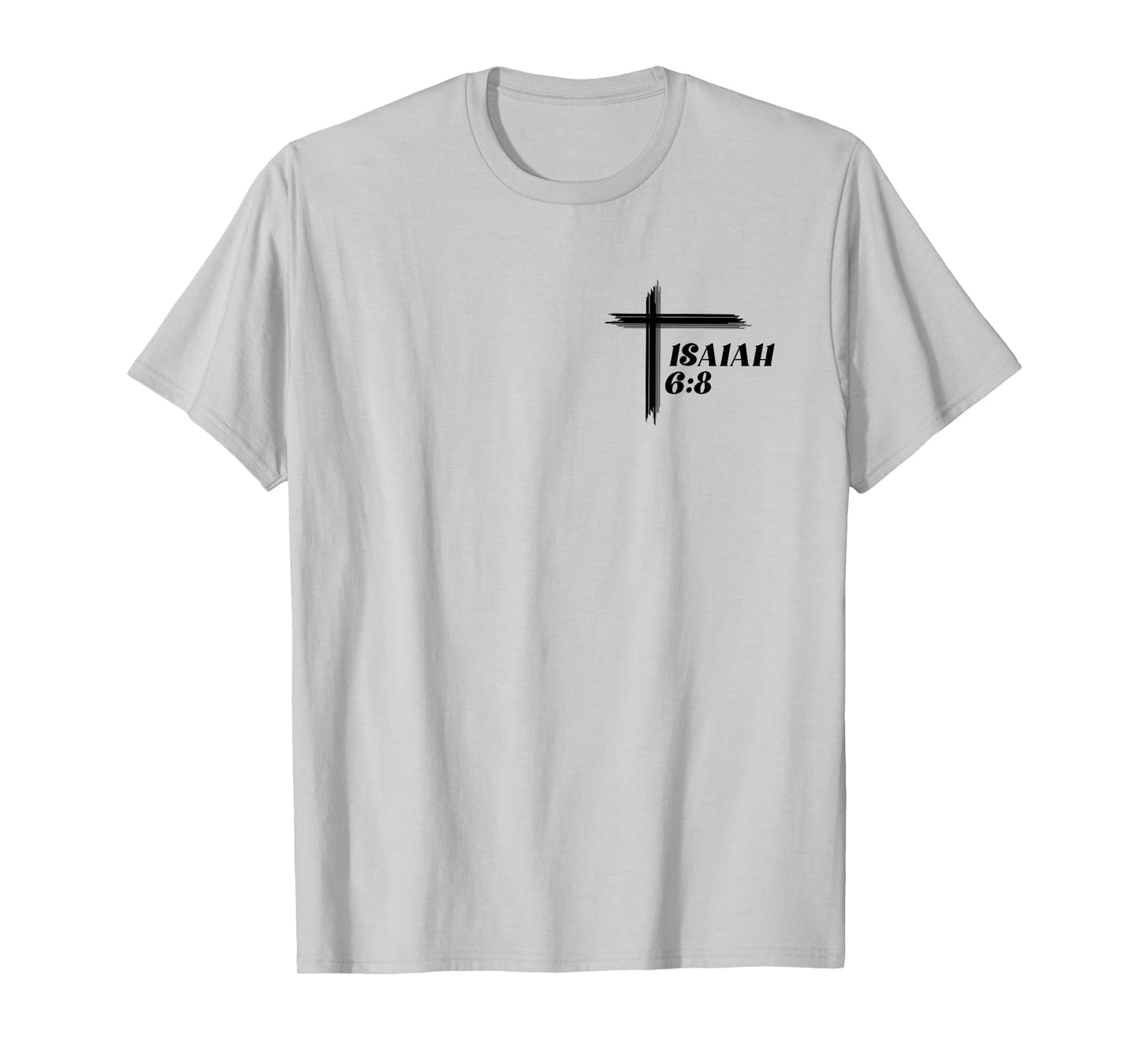 Christian Cross Print Here am I Send me on Front and Back T-Shirt