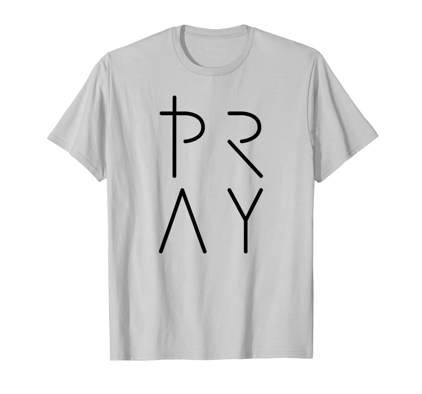 Pray T-Shirt, Womens Christian T Shirt T-Shirt