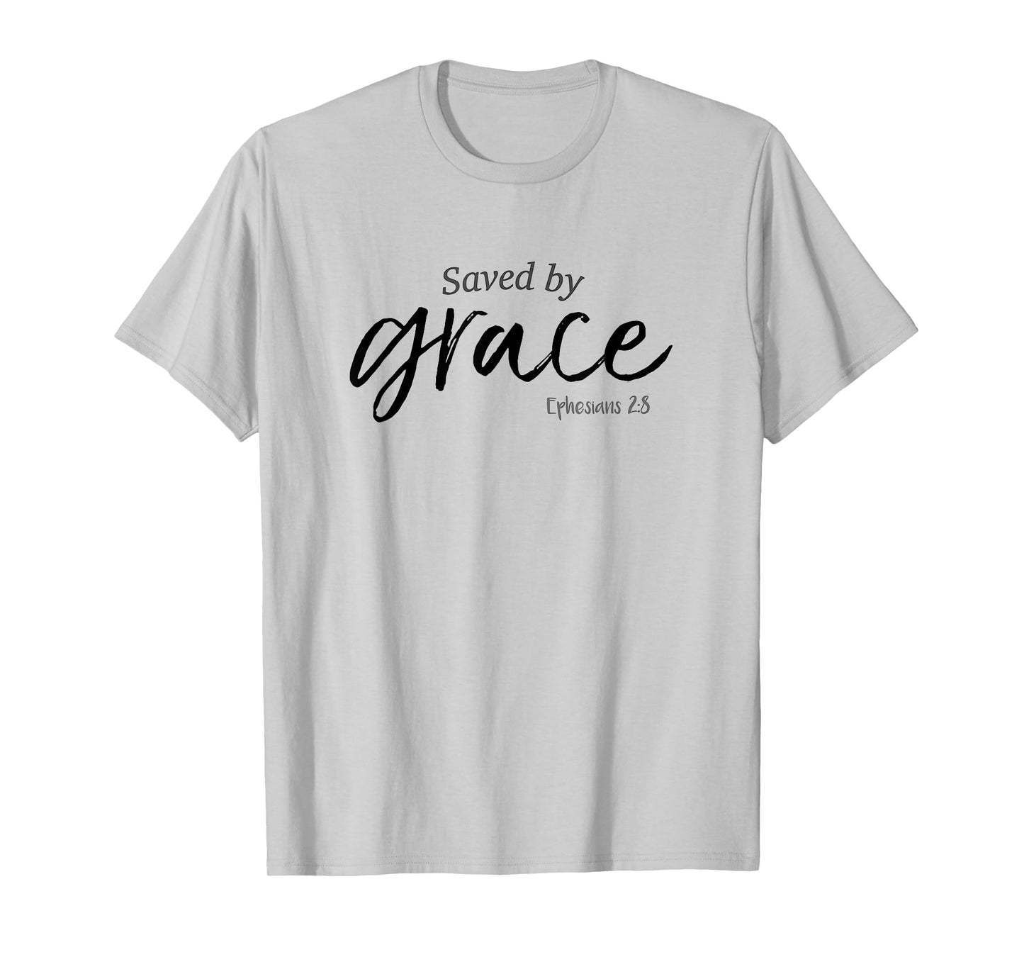 Saved By Grace Shirt Ephesians Scripture Christian Tee T-Shirt