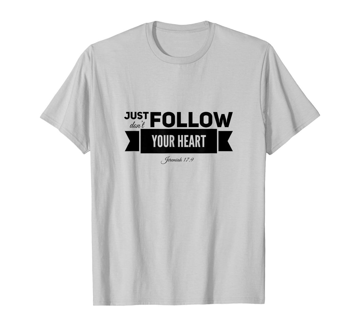 Jeremiah 17:9 Reformed T-Shirt