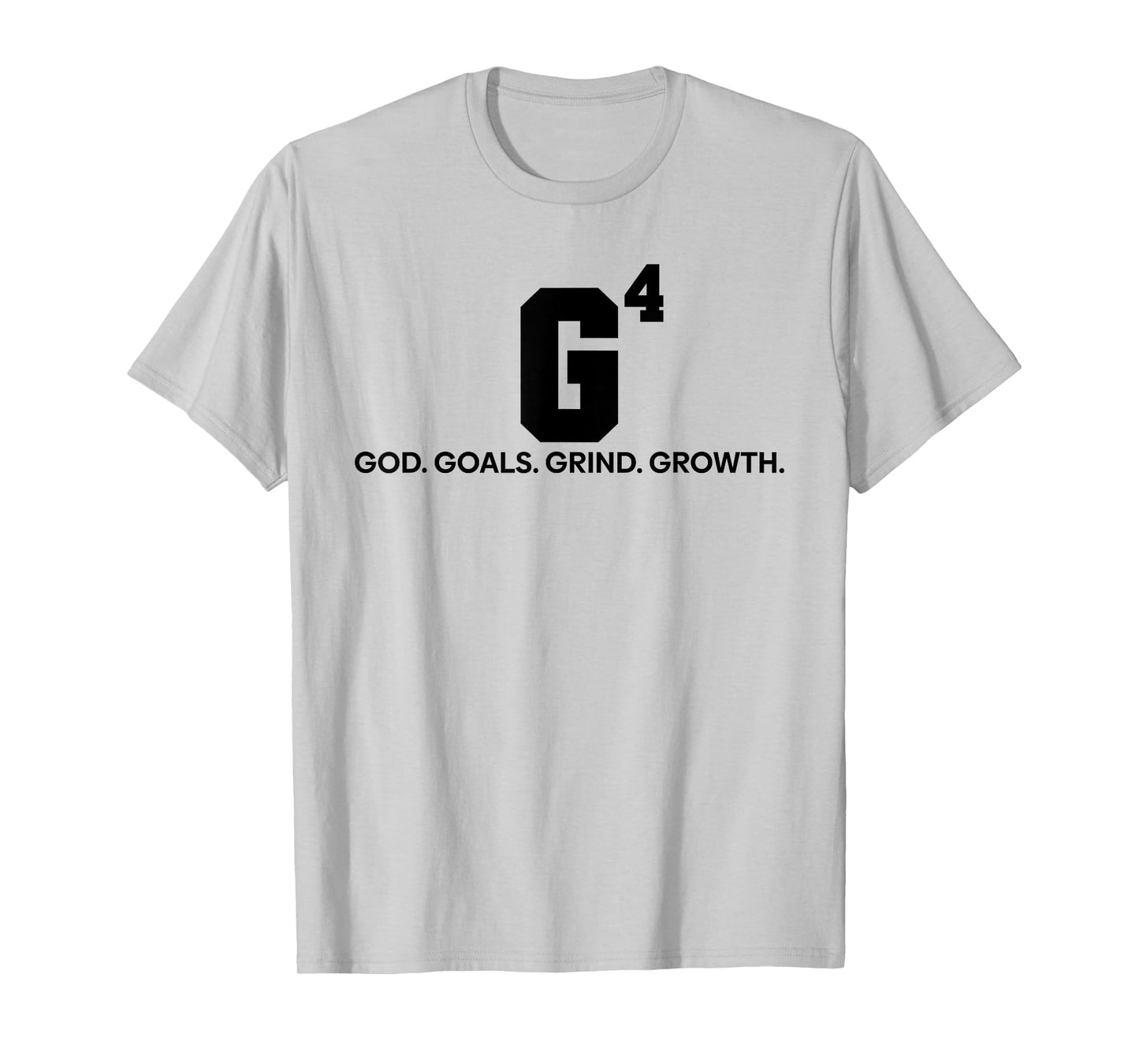 G4 God Goals Grind Growth Funny Christian T-Shirt