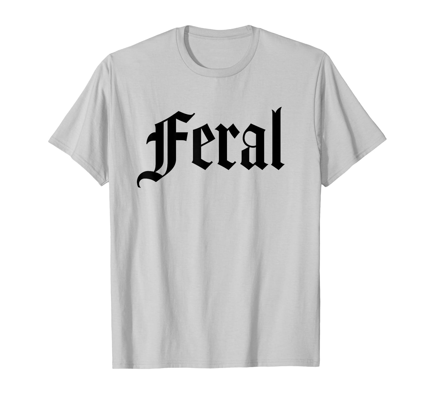 FERAL T-Shirt