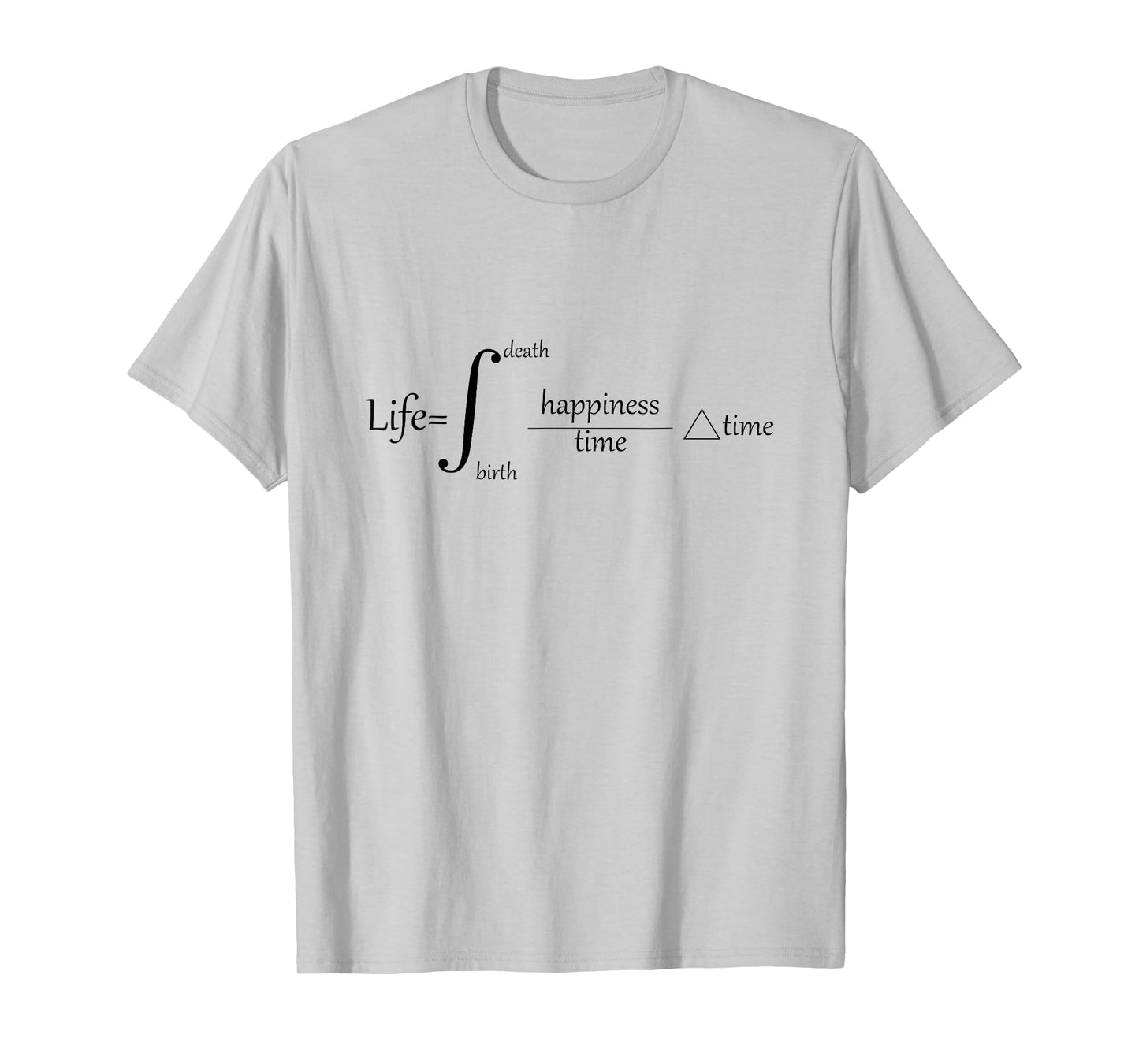 The Equation of Life Deep Engineering Integral Math Calculus T-Shirt