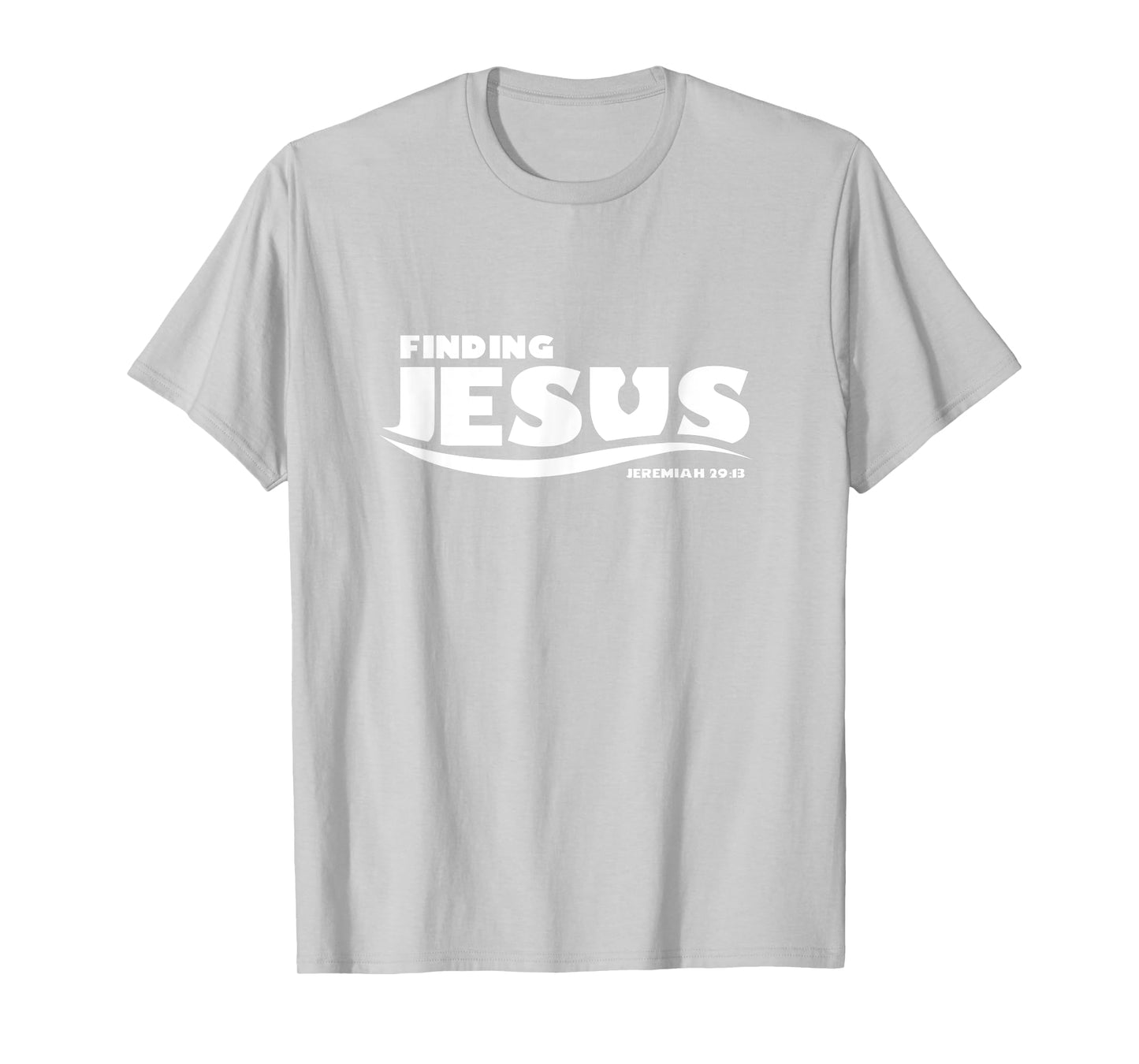 Finding Jesus Christ Funny Christian T Shirt Gift