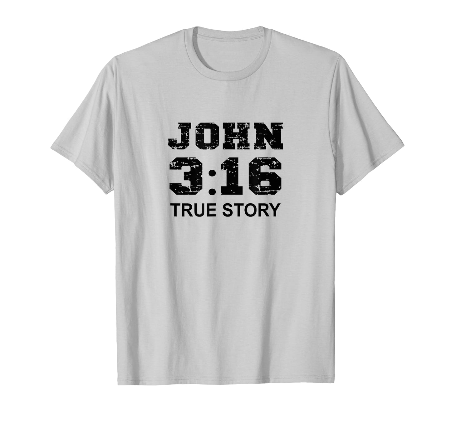 John 3 16 True Story, Faith, Bible Verse Christian women T-Shirt