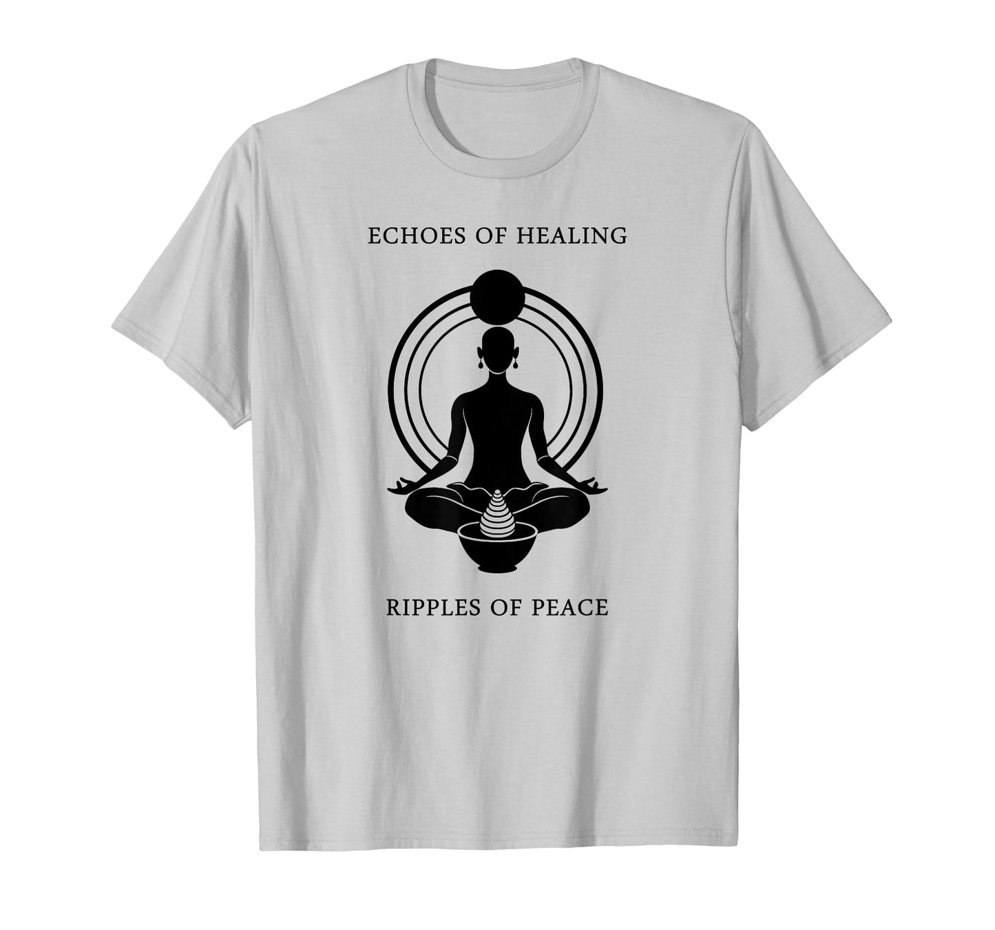Echoes of Healing, Ripples of Peace Sound Bath Healing T-Shirt