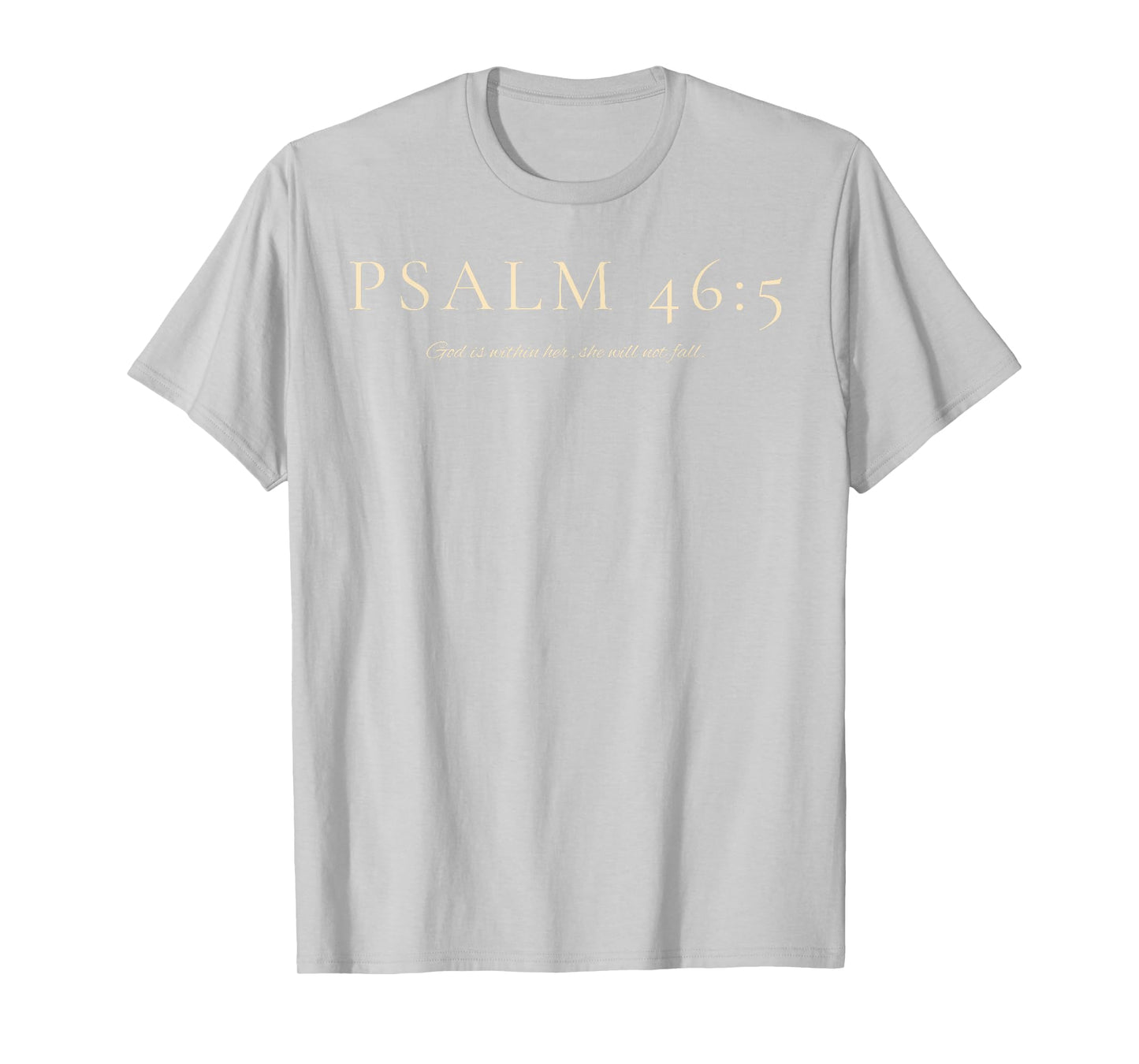 Psalm 46:5 – God Is Within Her Minimalist Design T-Shirt