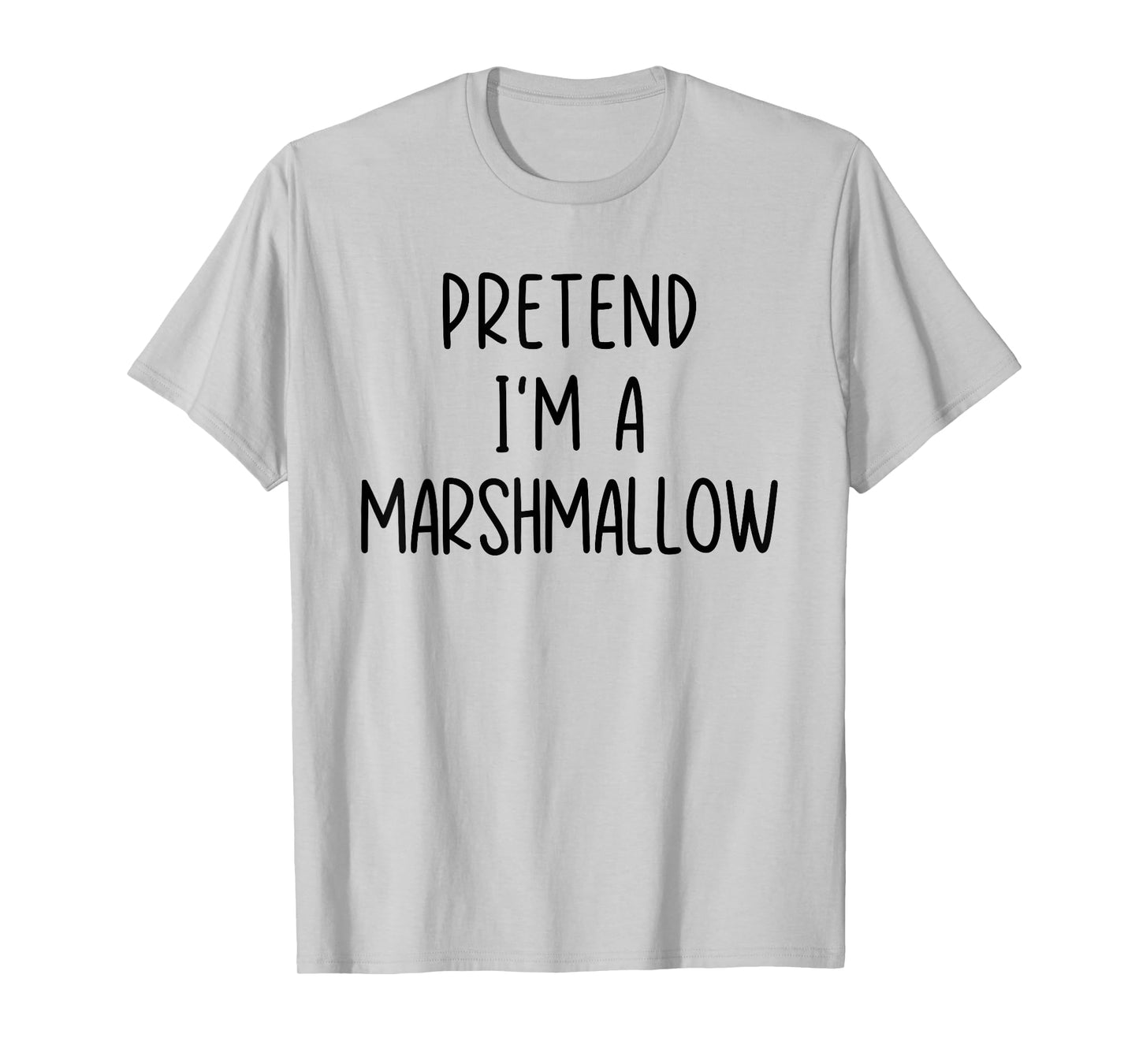 Funny Pretend I'm A Marshmallow Costume Halloween Easy T-Shirt