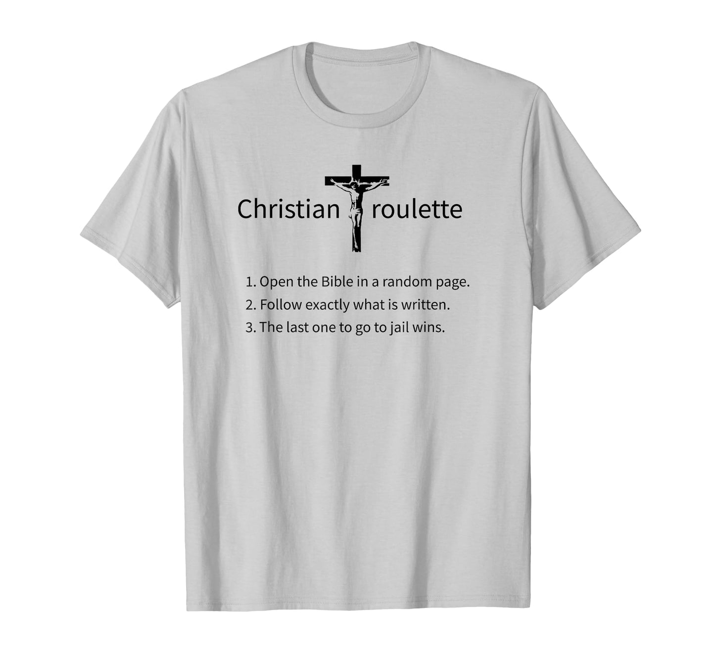 Funny Christian Roulette T-Shirt