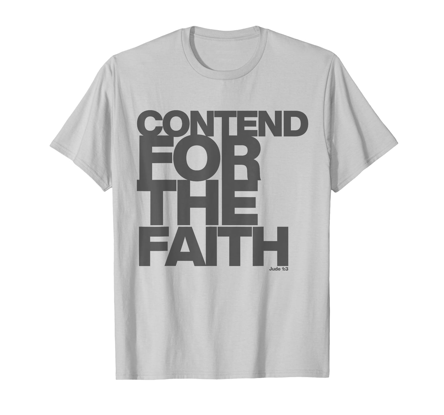 Christian Contend for The Faith T-Shirt Tee Church of Christ T-Shirt