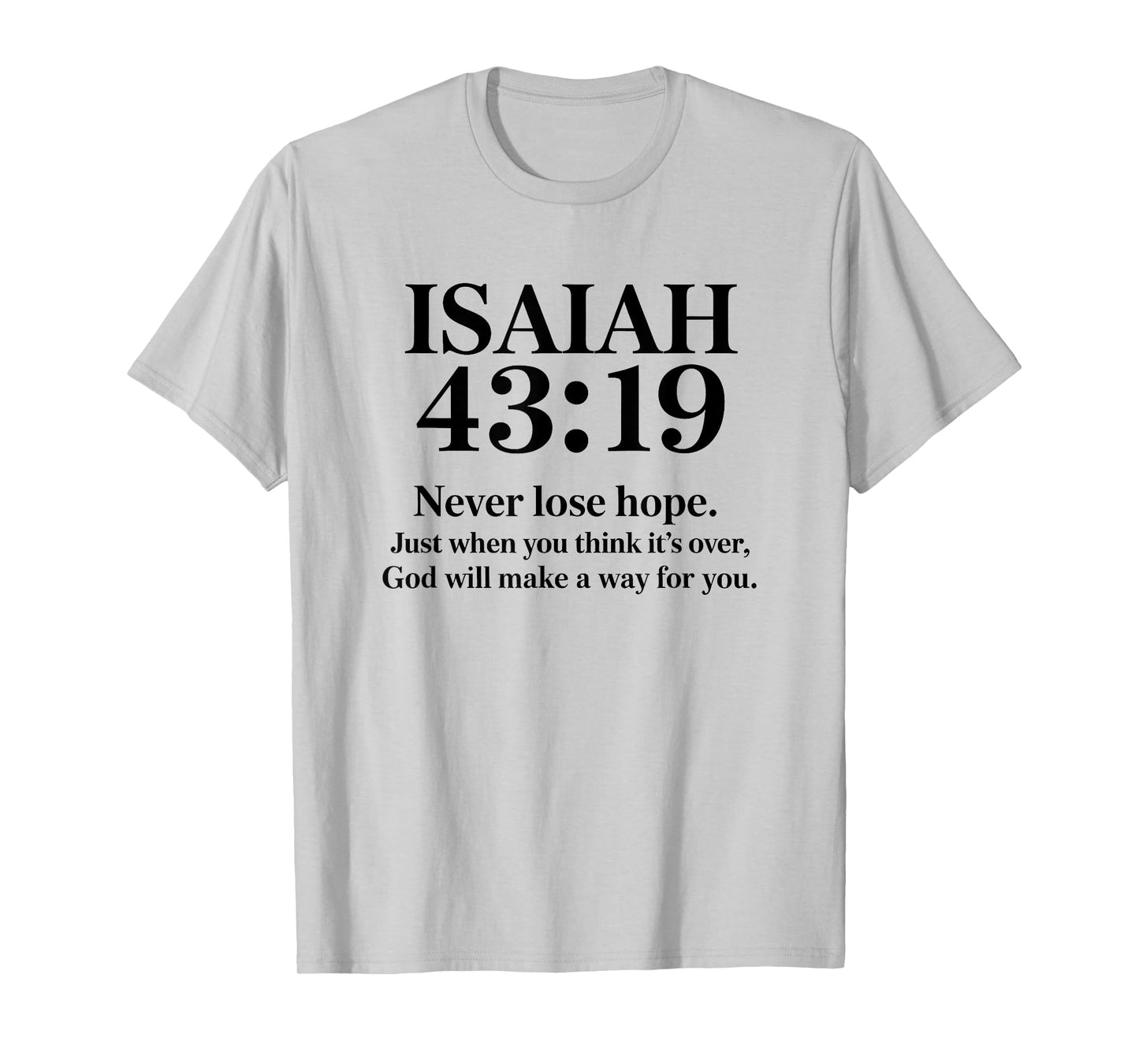 Isaiah 43:19 Bible Verse Christian Saying T-Shirt