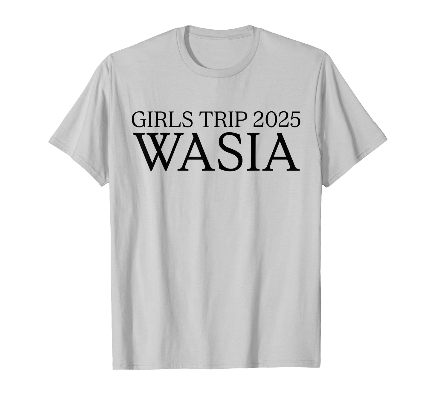 Girls Trip 2025 Wasia Summer Vacation Beach T-Shirt