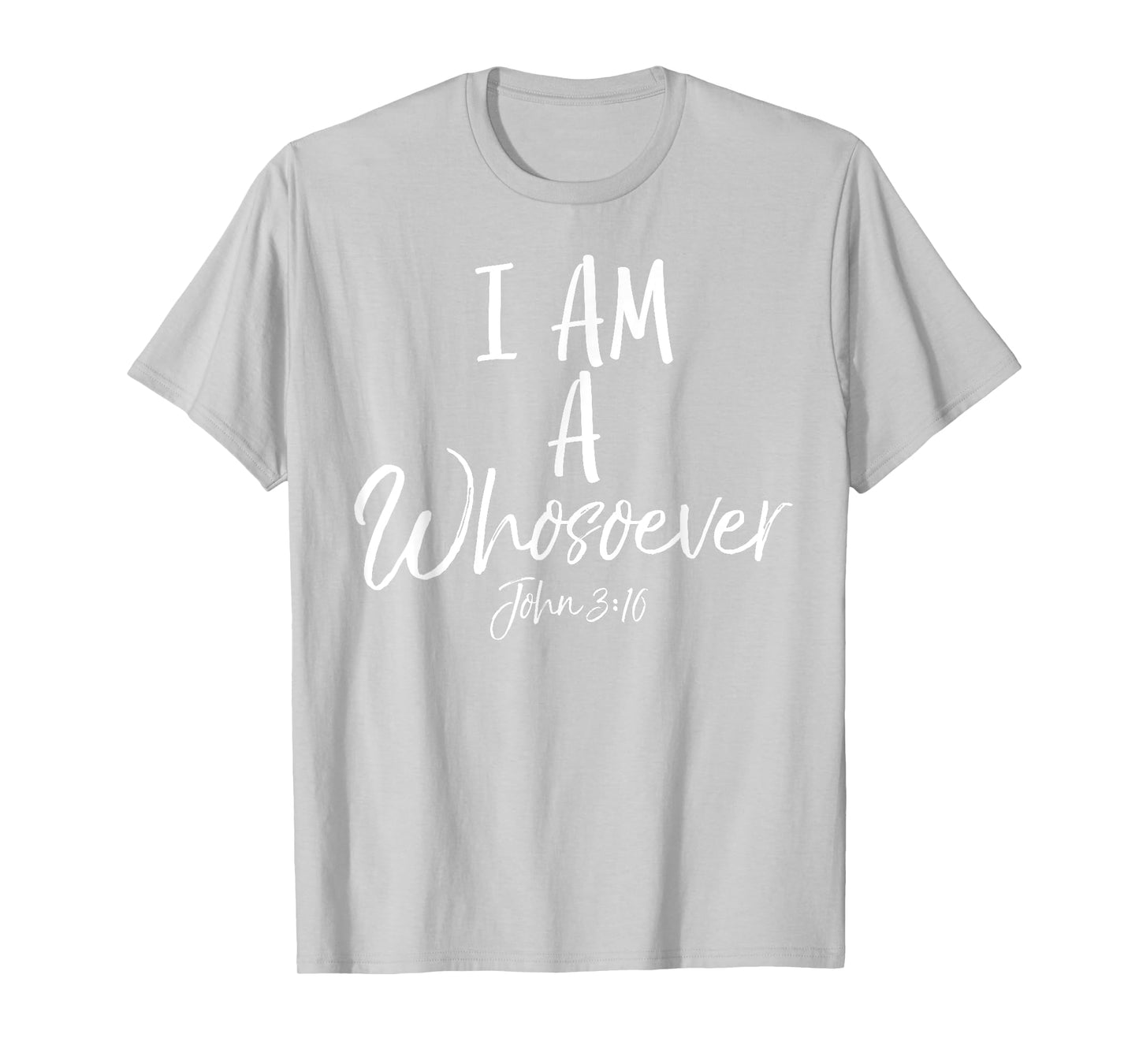 I am a Whosoever Shirt John 3:16 Vintage Bold Christian Tee