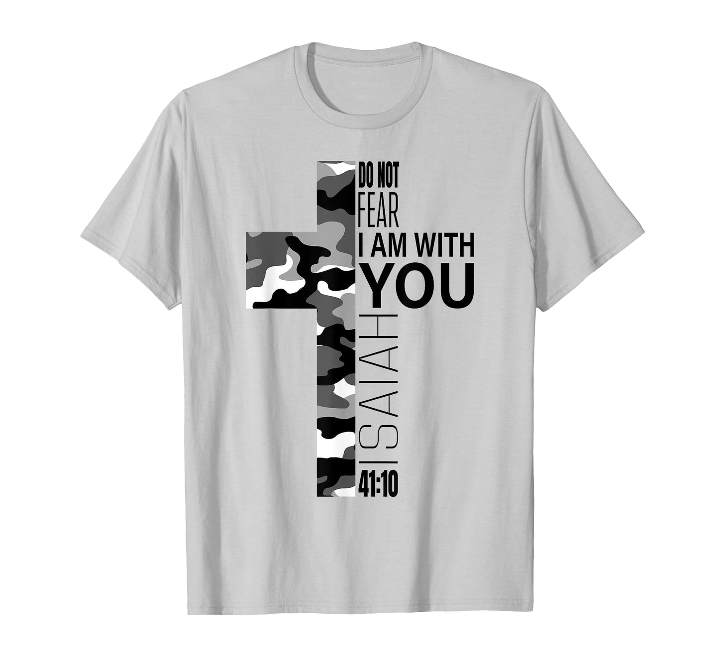 White Camo Do Not Fear Christian Verse Couples Women Men T-Shirt