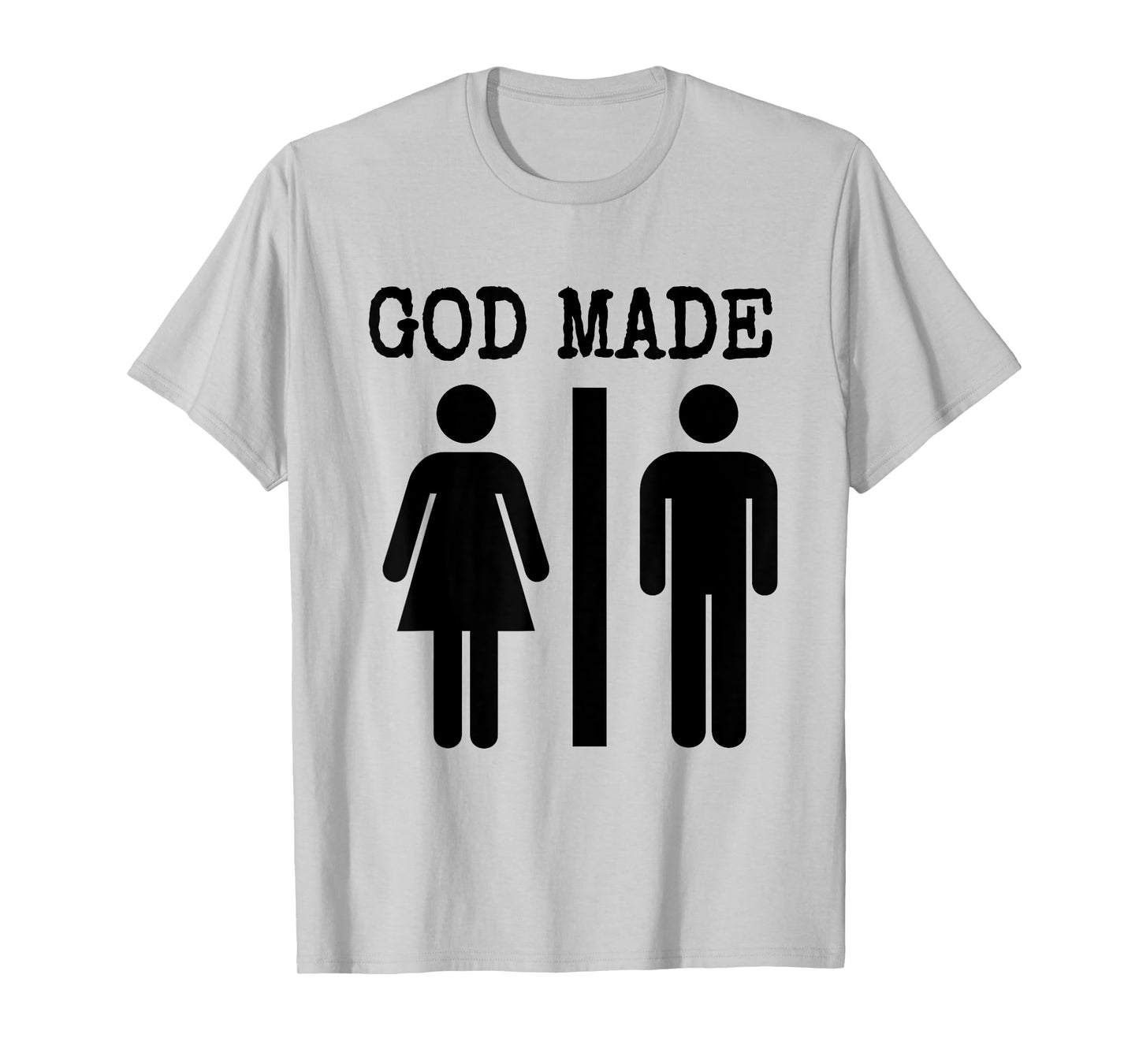 God Made Man and Woman Funny Save America T Shirt T-Shirt