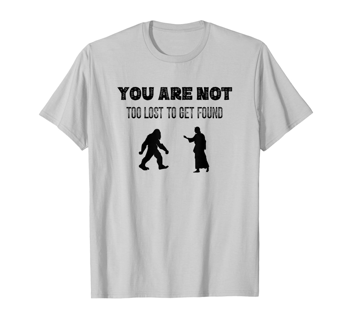 Sasquatch Jesus Follower Bigfoot Christian Humor Mom Dad T-Shirt