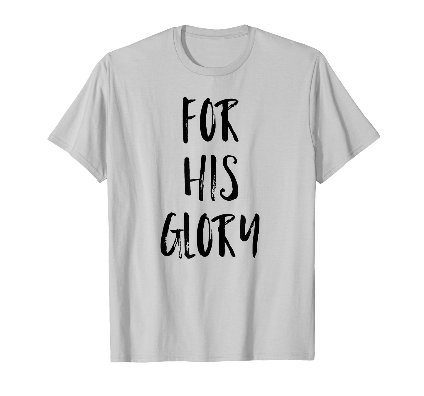 For His Glory Jesus Praise Band Worship Team Leader Shirt T-Shirt