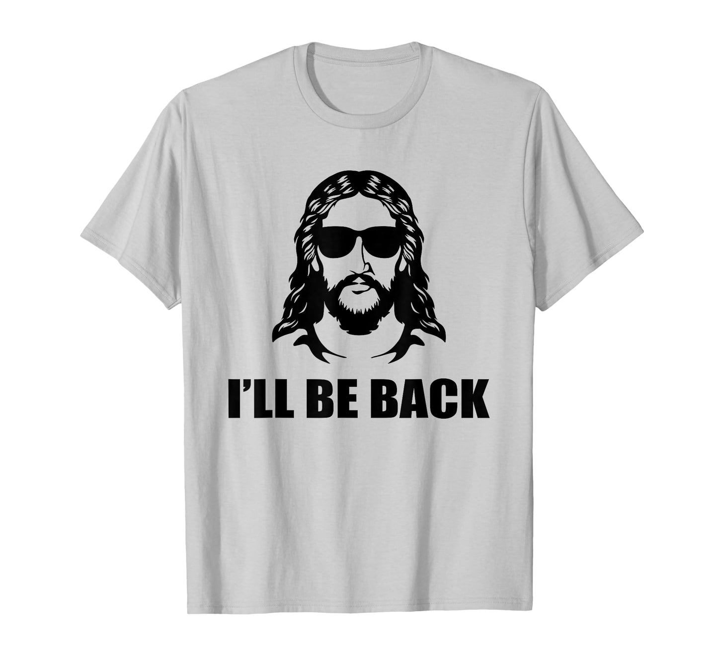 Jesus Christ Design - I´ll Be Back - Jesus T-Shirt