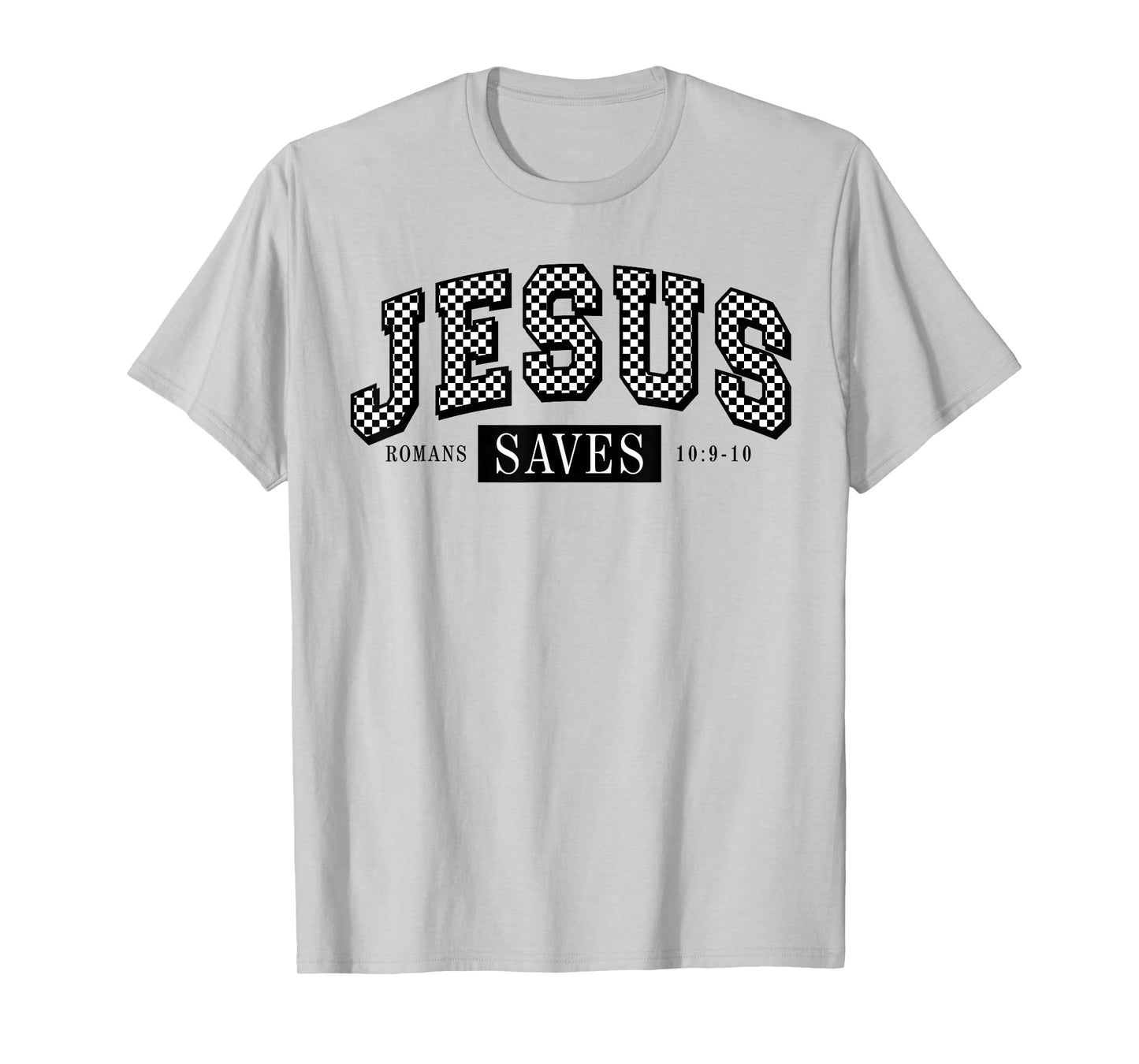 Checkered Jesus Saves Romans 10:9-10 Christian Religious T-Shirt