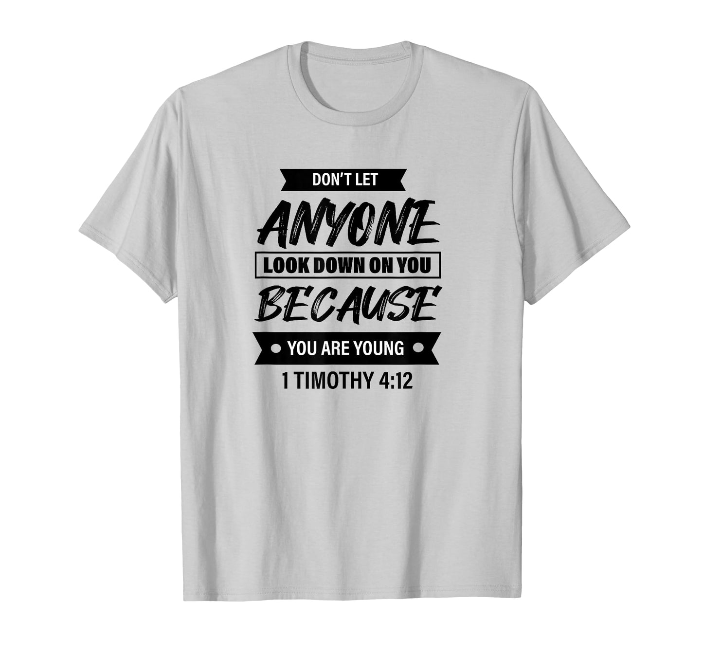 1 Timothy 4:12 - Bible Christian Tee For Women & Men T-Shirt