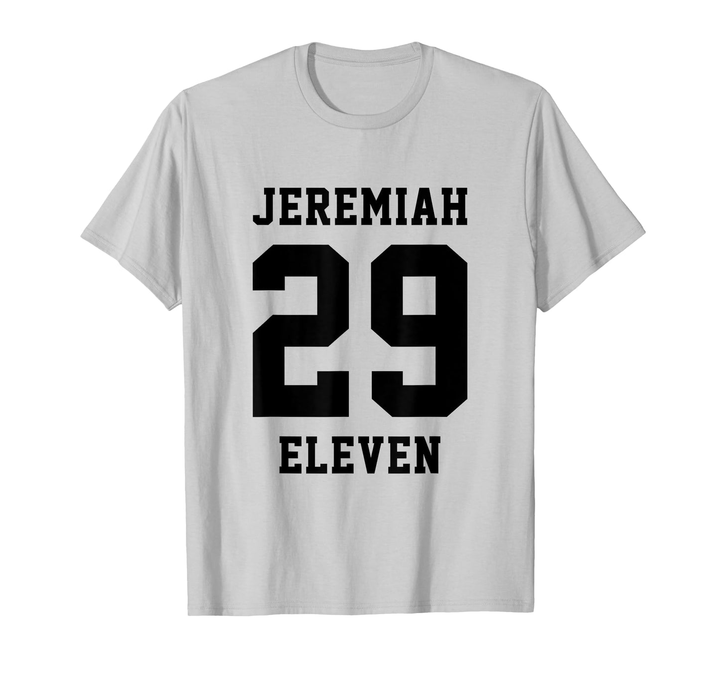 Jeremiah 29 11 Christian Bible Verse T-Shirt