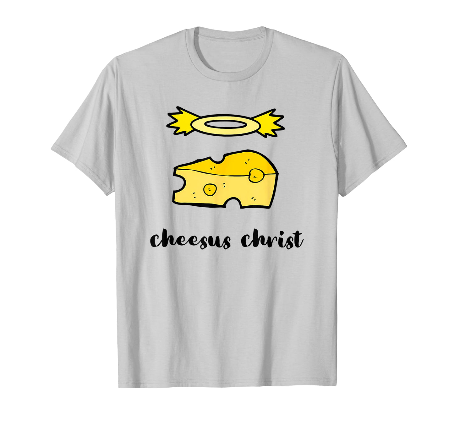 Funny Jesus King - Cheesus Christ Cheese Pun Design T-Shirt