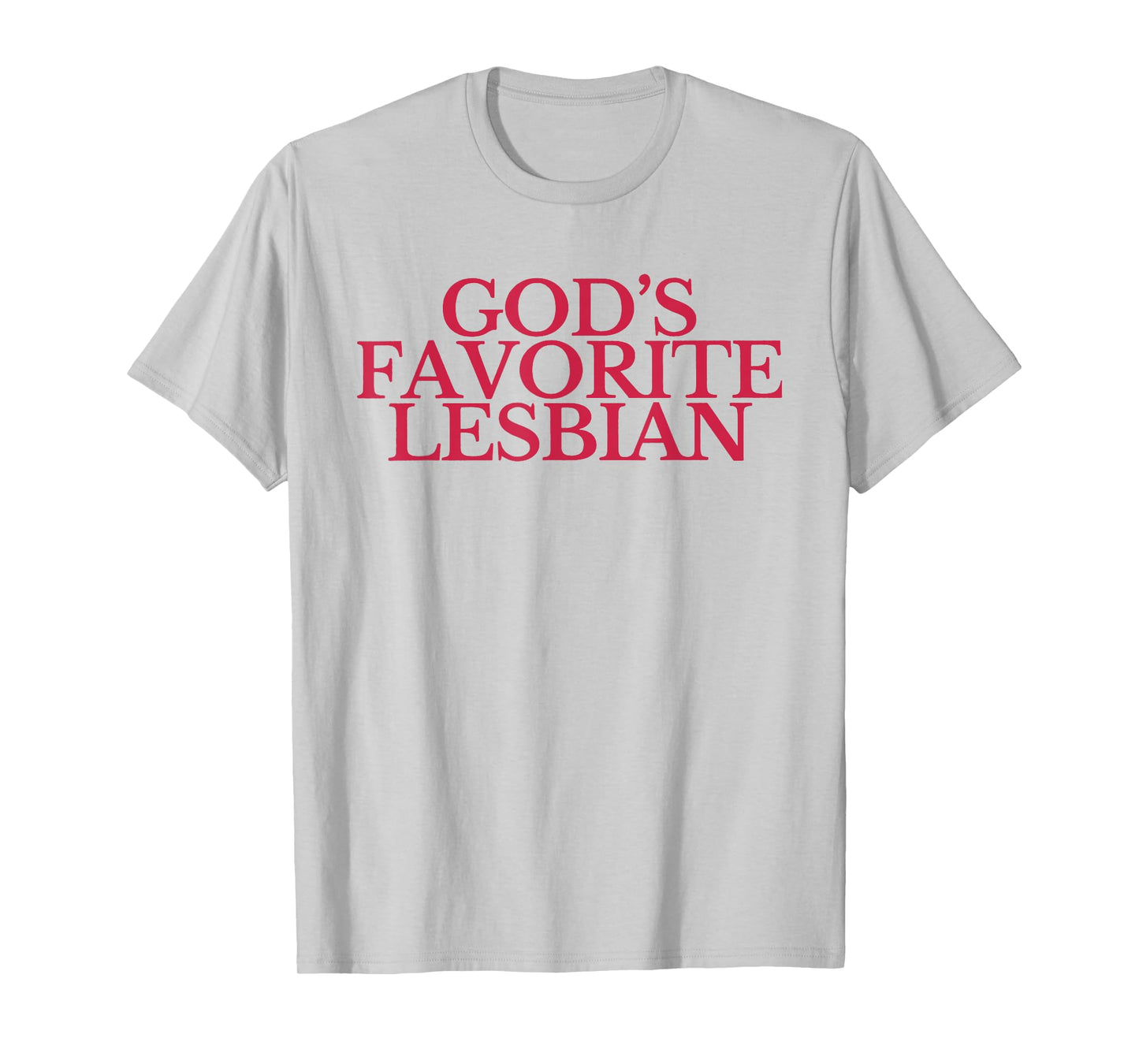 Women God's Favorite Lesbian Sapphic Queer LGBTQ Pride Month T-Shirt