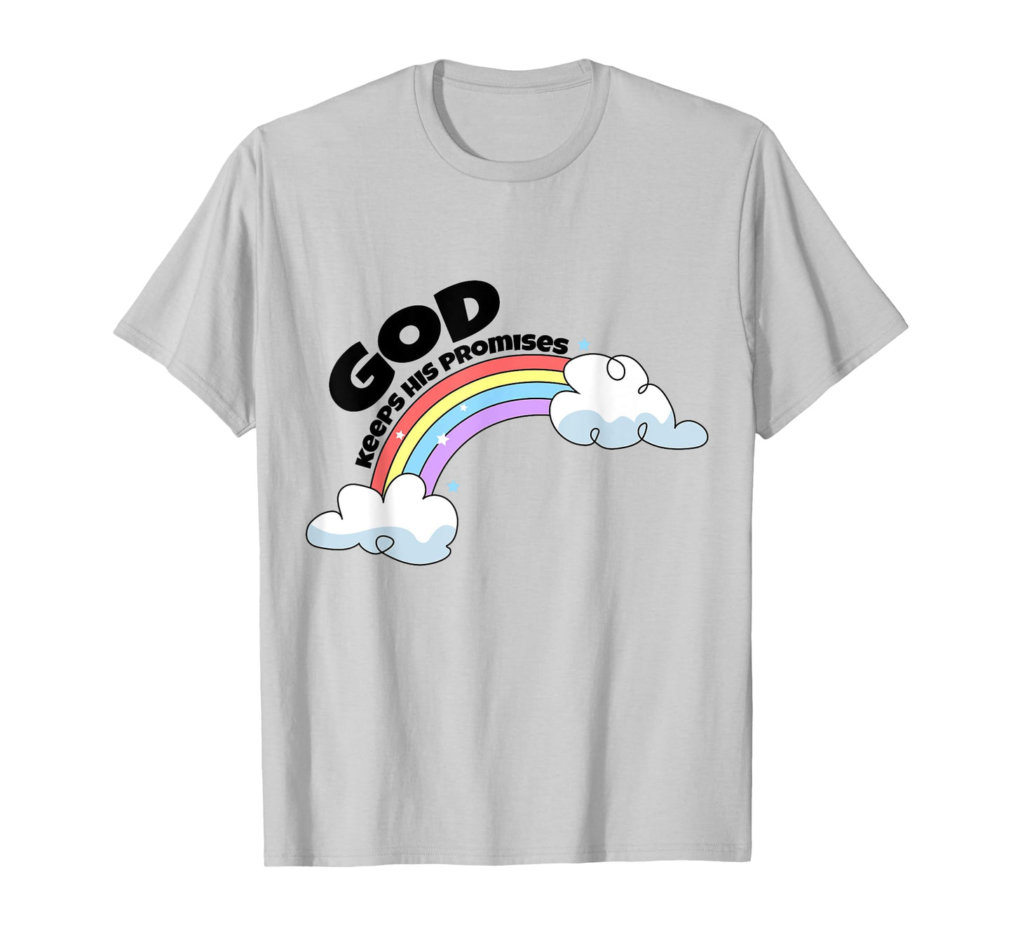 God Keep His Promises Christian Rainbow Religious Faith T-Shirt