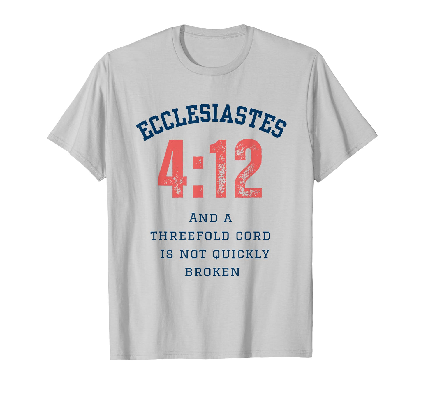 Ecclesiastes 4:12 Cord Of Three Christian Marriage Scripture T-Shirt