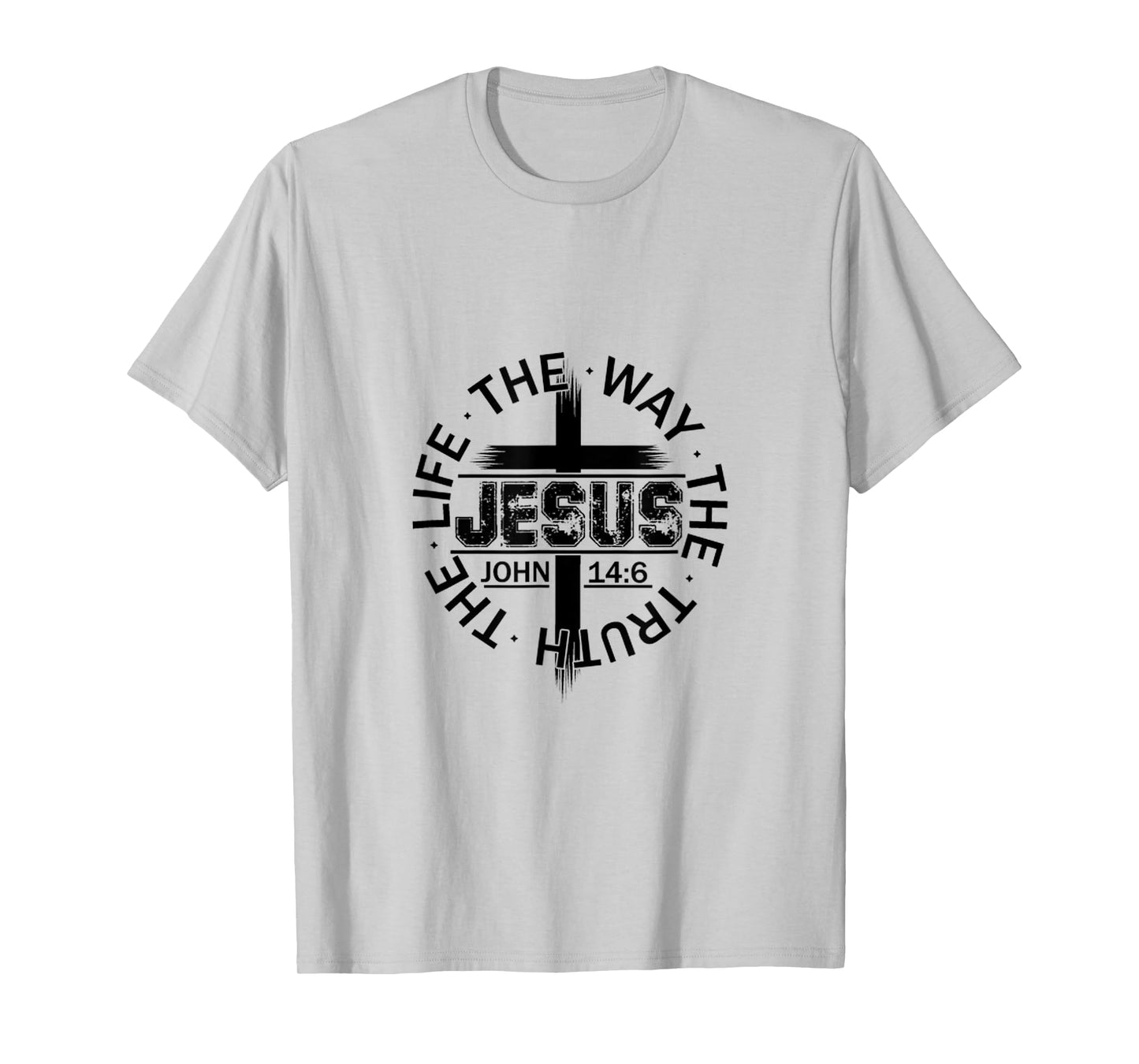 Jesus The Way, The Truth, The Life, John 14:6 T-Shirt