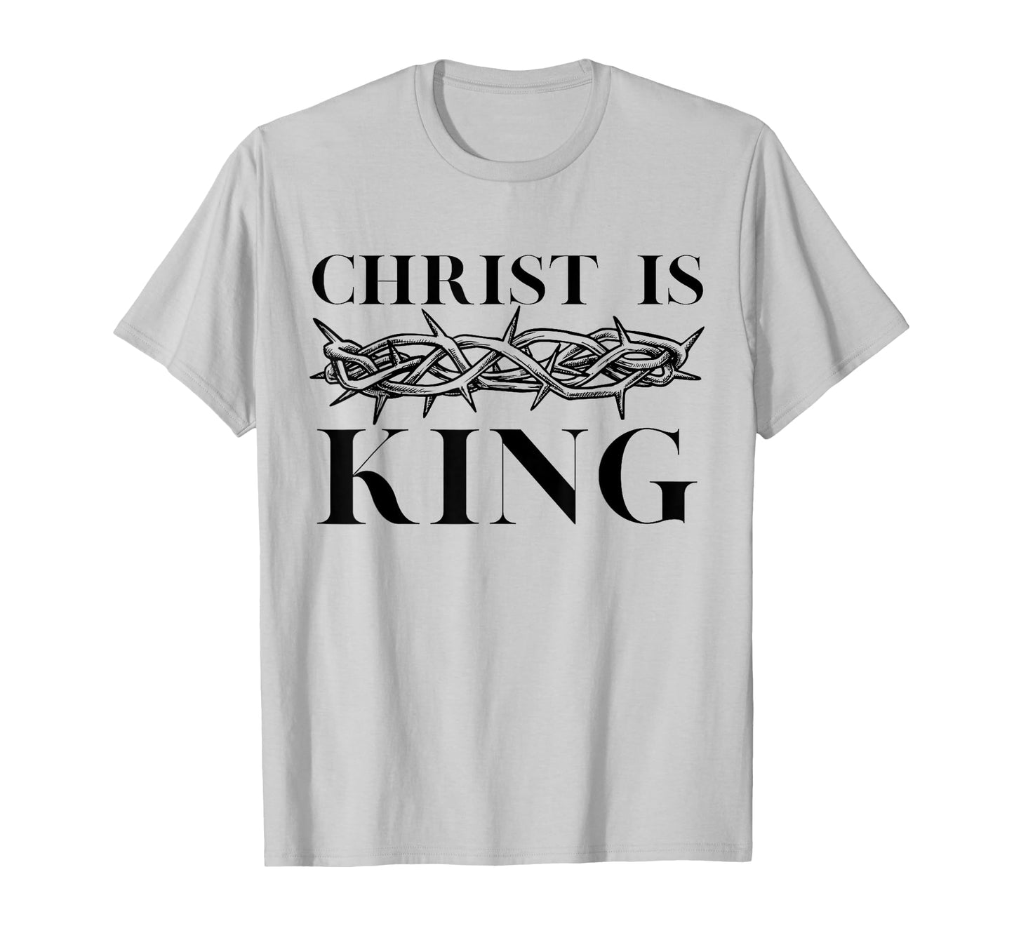 Unique Design Christ Is King Christian Crown of Thorns T-Shirt