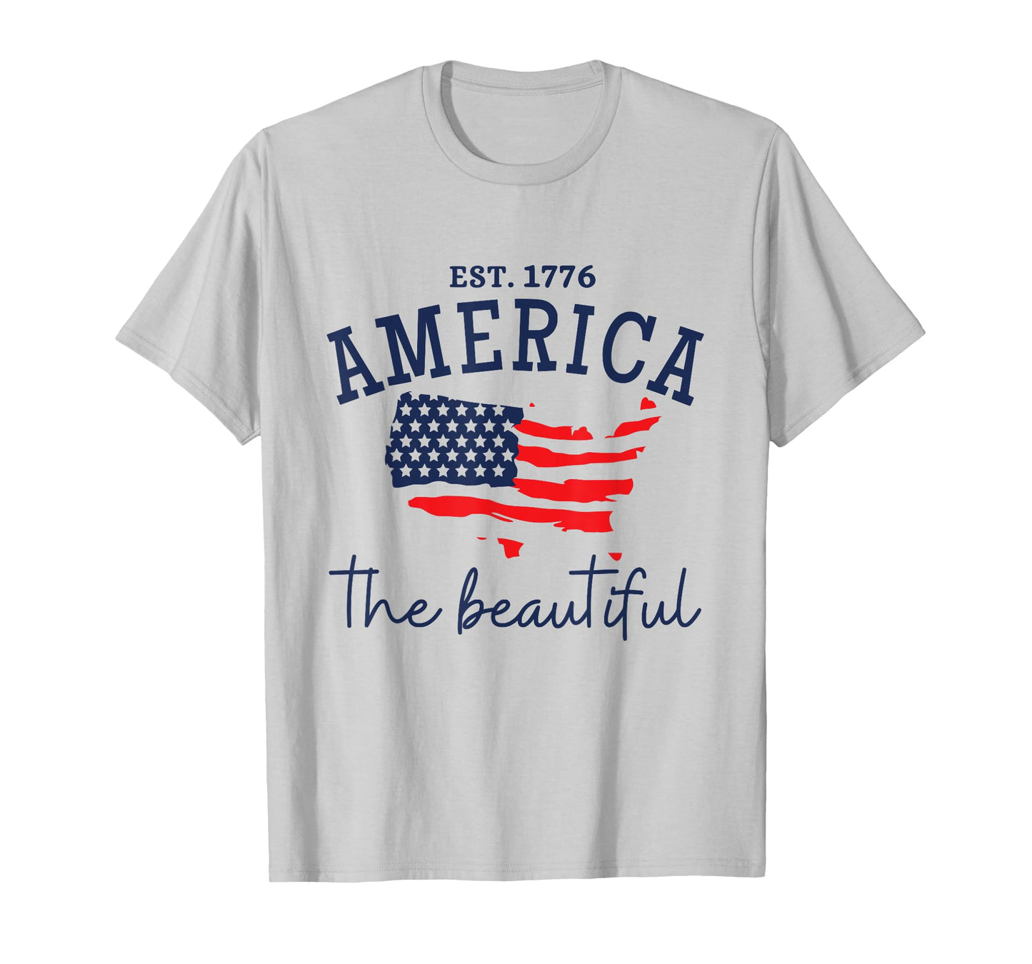 America The Beautiful Patriotic 4th Of July Independen Day T-Shirt