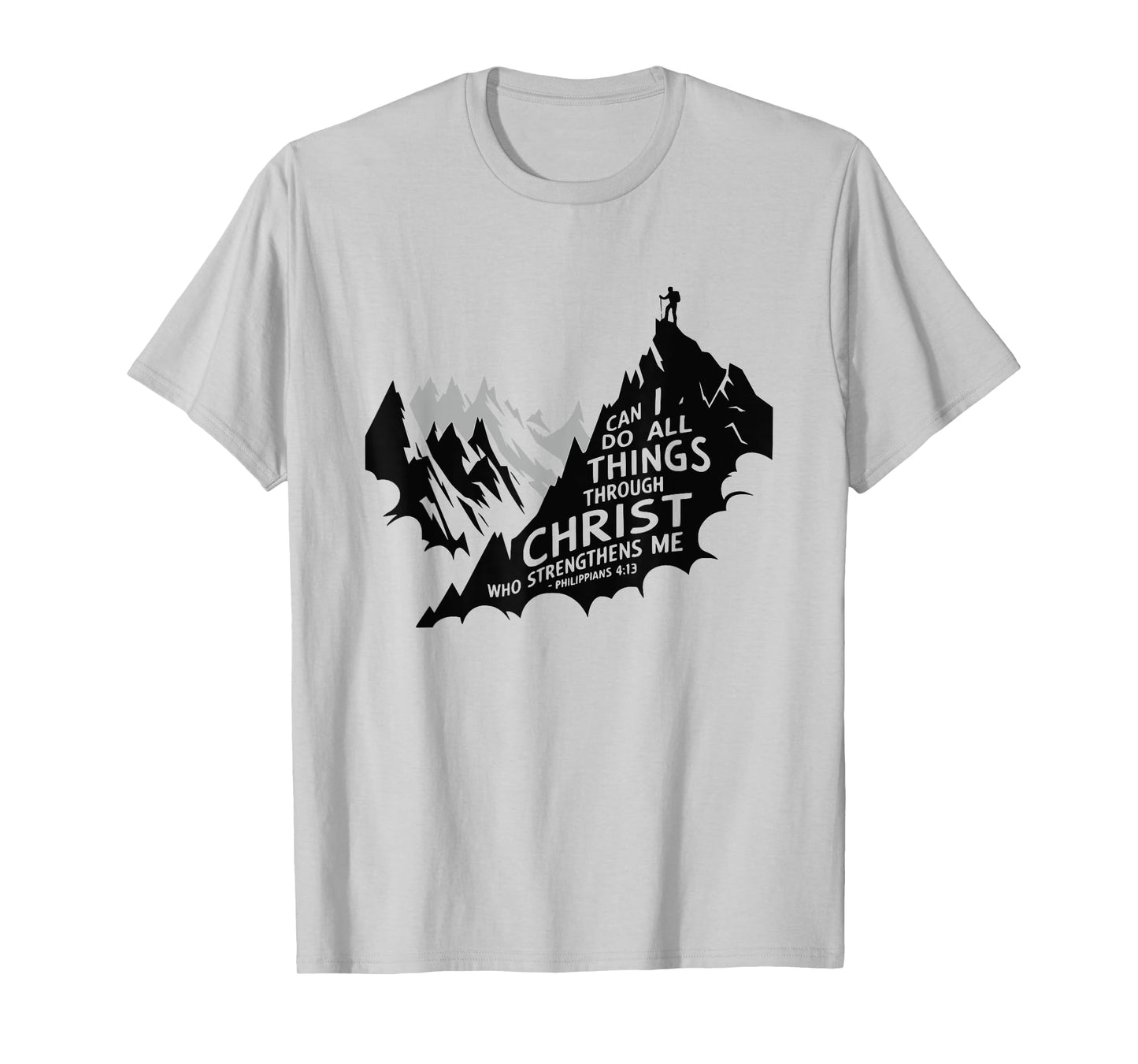 Christian I Can Do All Things Through Christ T-Shirt