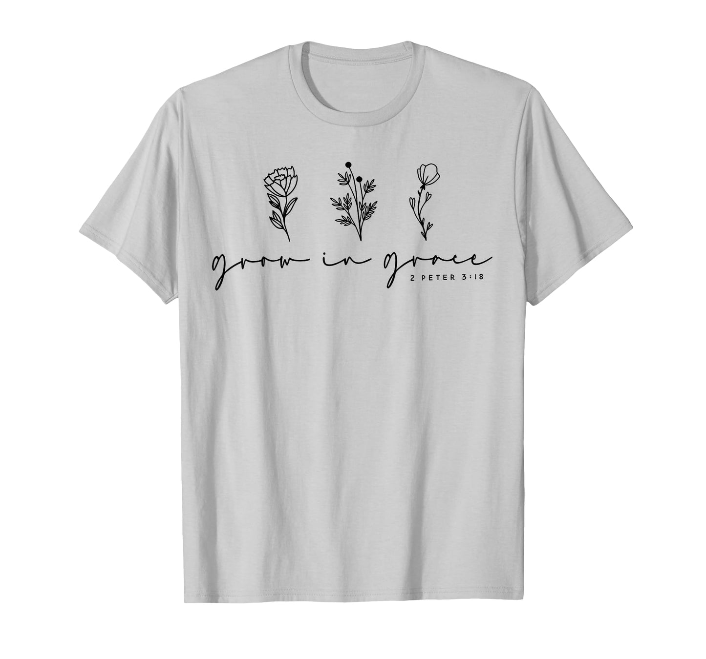 Grow In Grace Christian Wildflowers T-Shirt