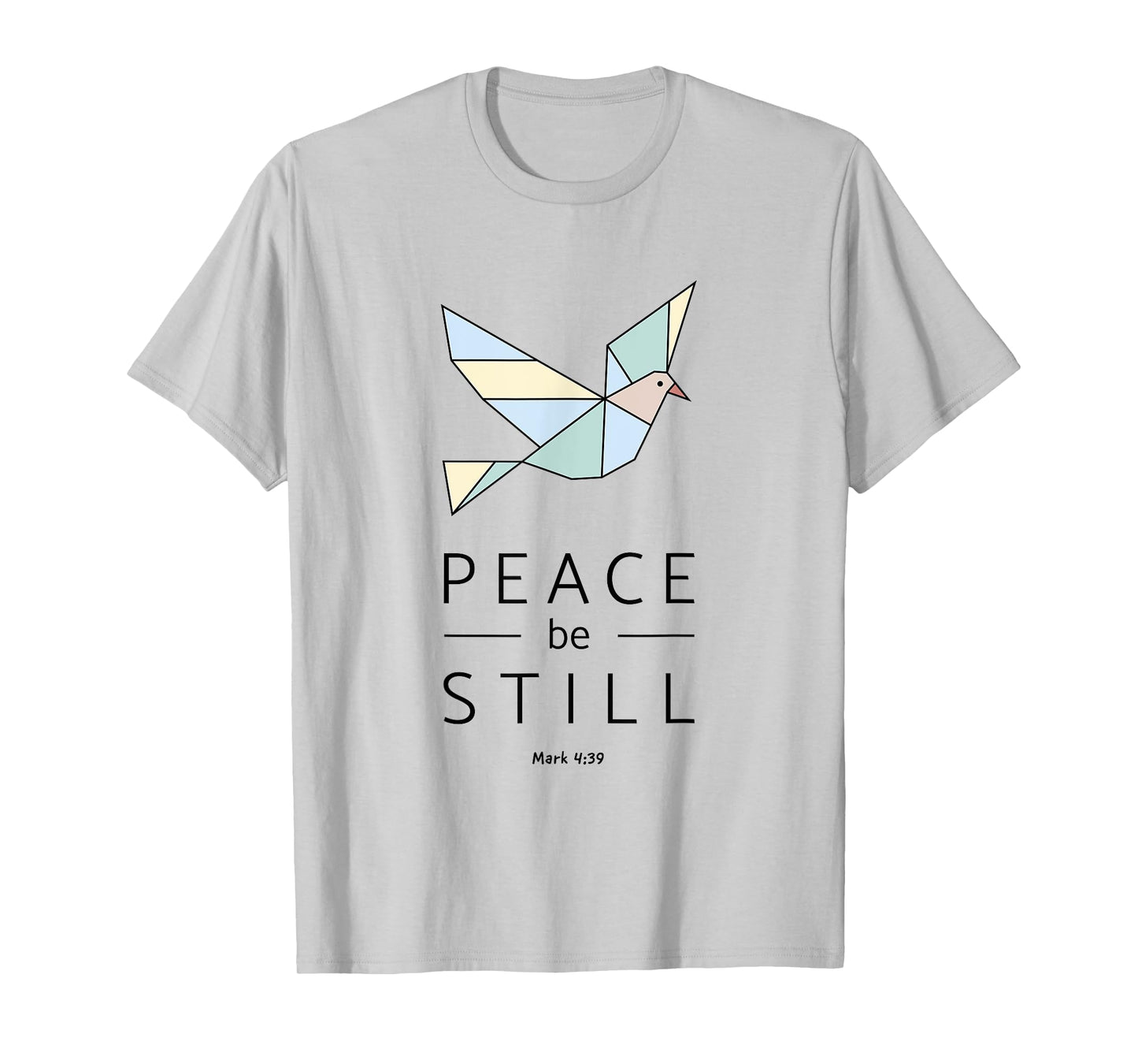 Christian Faith Peace Be Still Dove Design T-Shirt