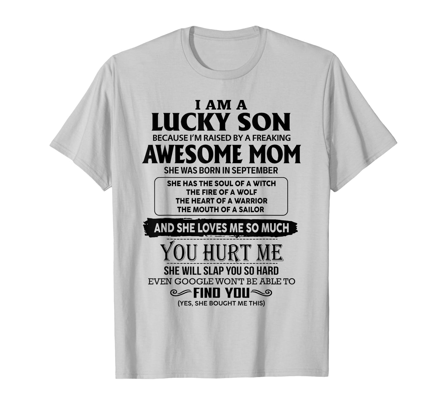 I'm A Lucky Son Of Awesome Mom She Was Born In September T-Shirt