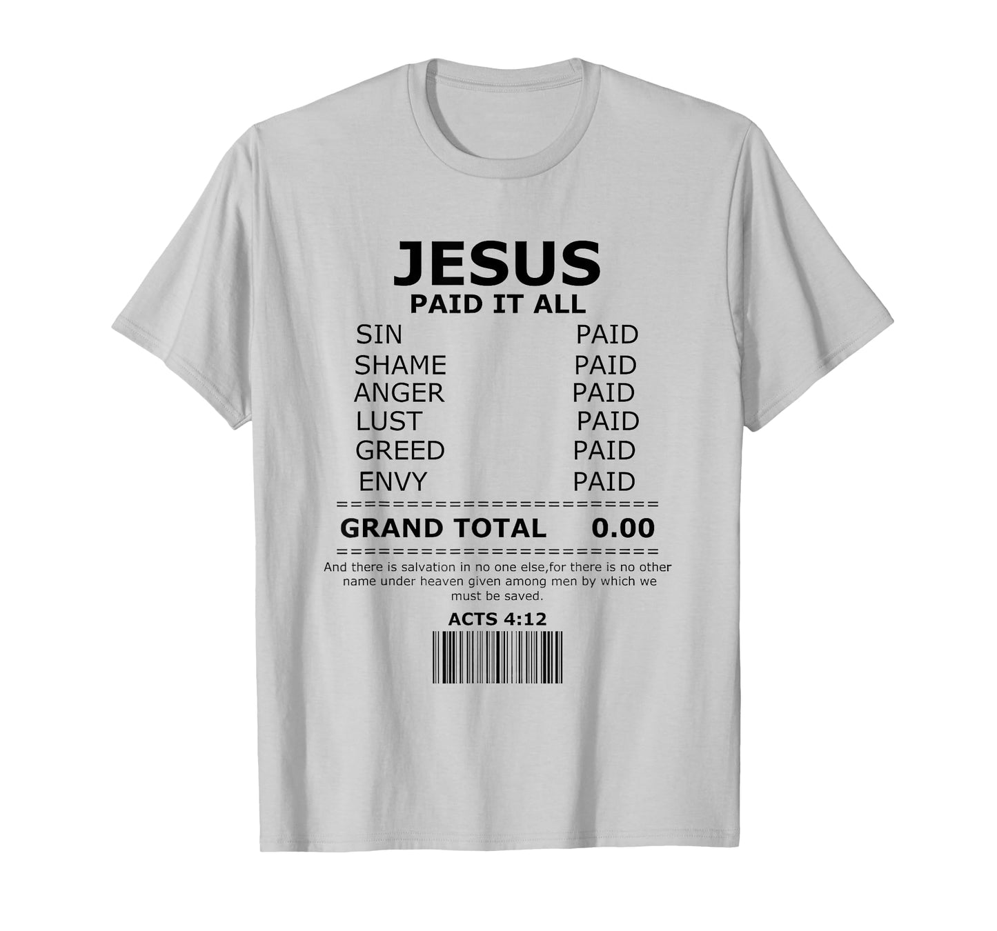 Jesus Paid it All shirt, Lord Christ Savior Salvation Grace T-Shirt