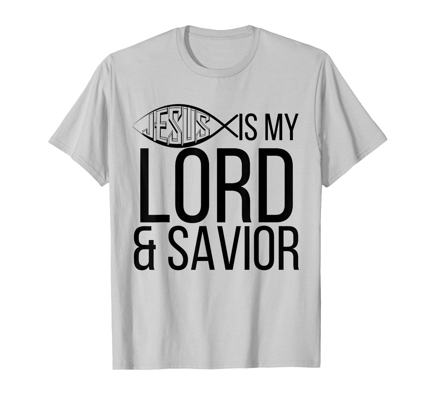 Jesus Is My Lord And Savior Cute Christian Gift T Shirt T-Shirt