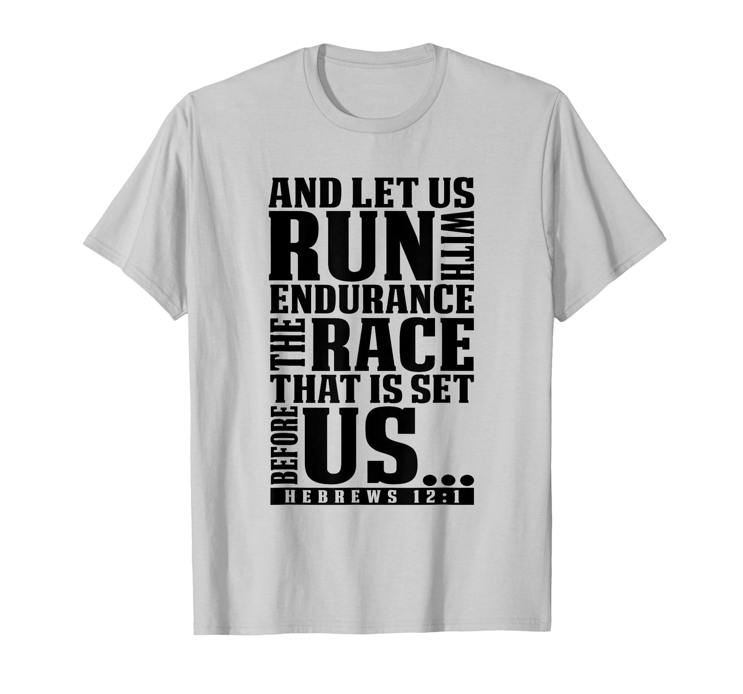 Christian Bible Verse Let Us Run With Endurance Running Gift T-Shirt