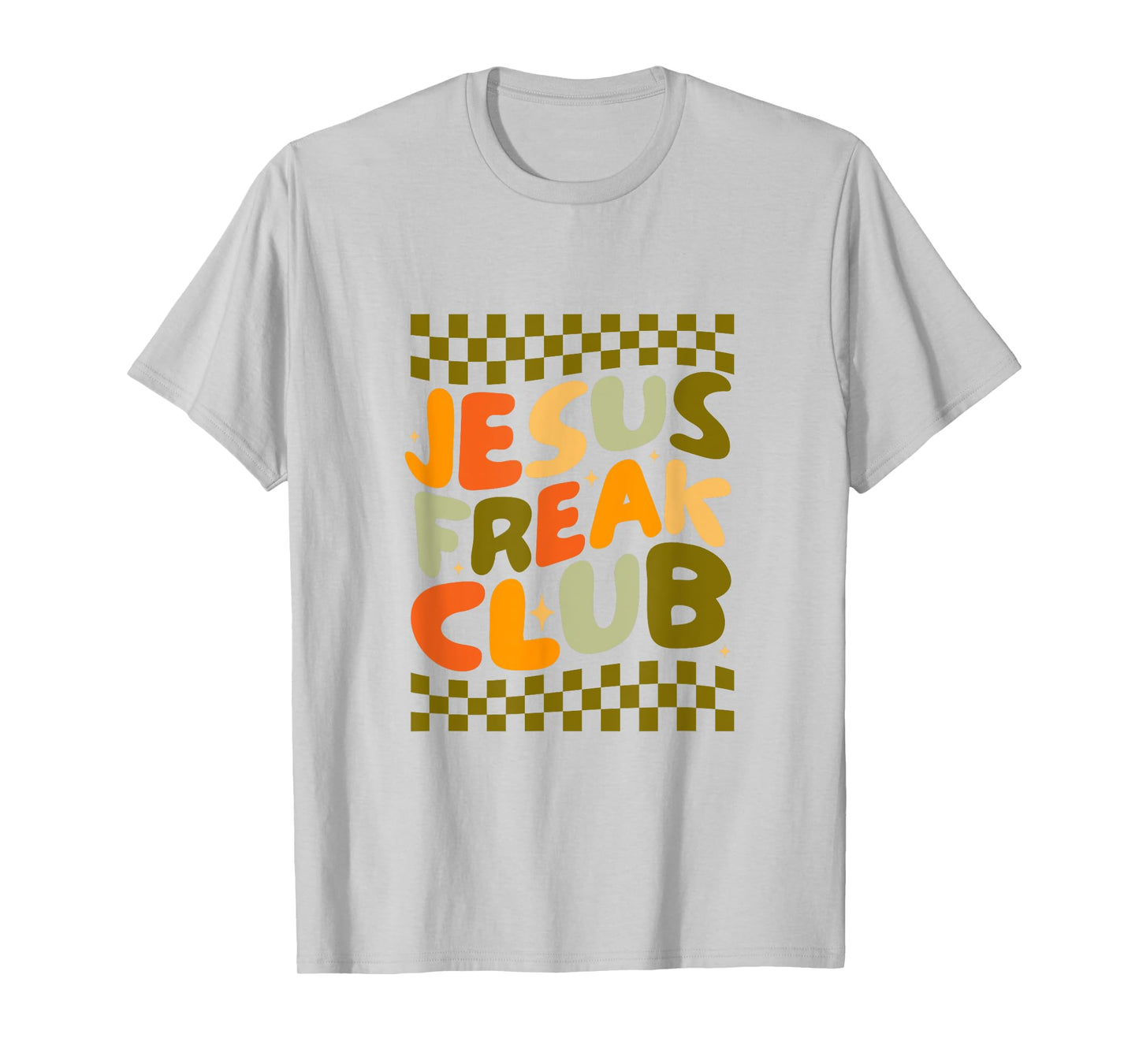 JESUS FREAK CLUB T-Shirt