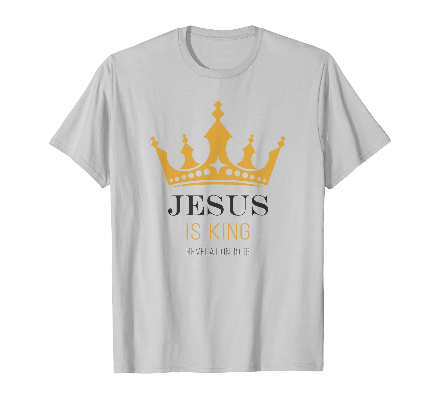 JESUS is King – Revelation 19:16 Christian Faith Graphic T-Shirt