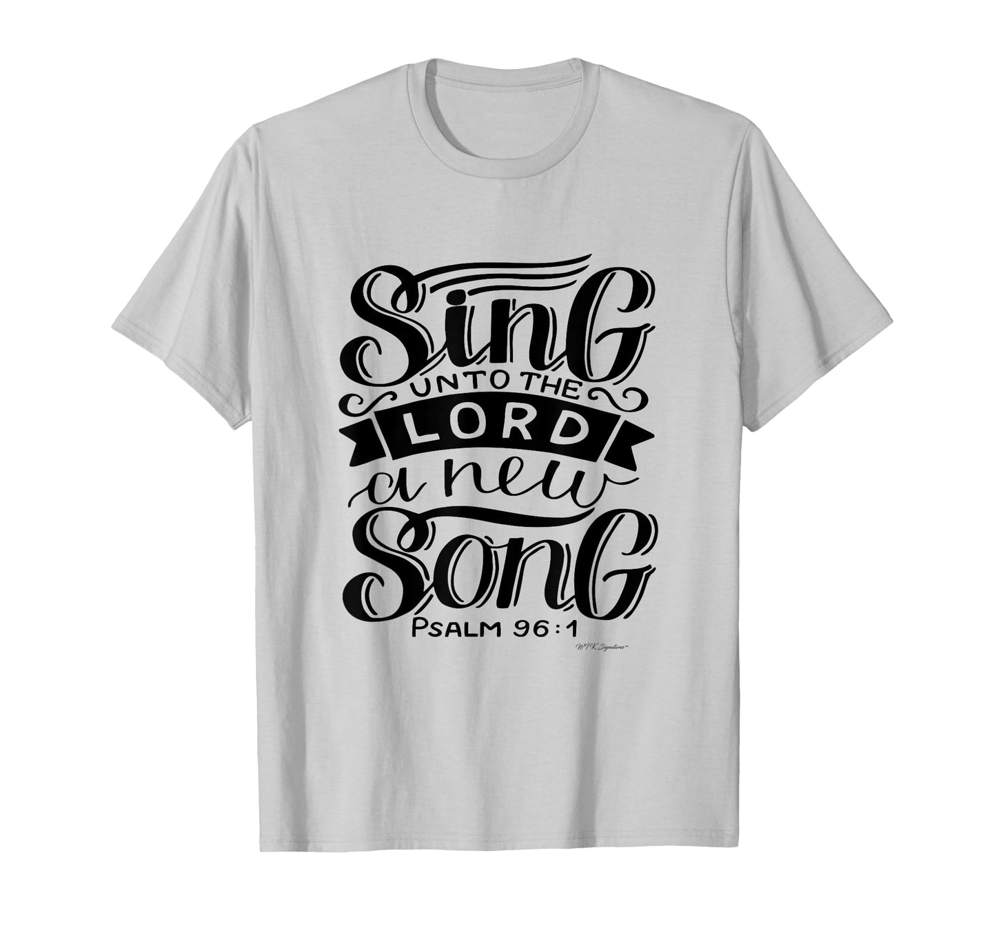 Faith based tshirt Christian, Sing unto the Lord a new Song