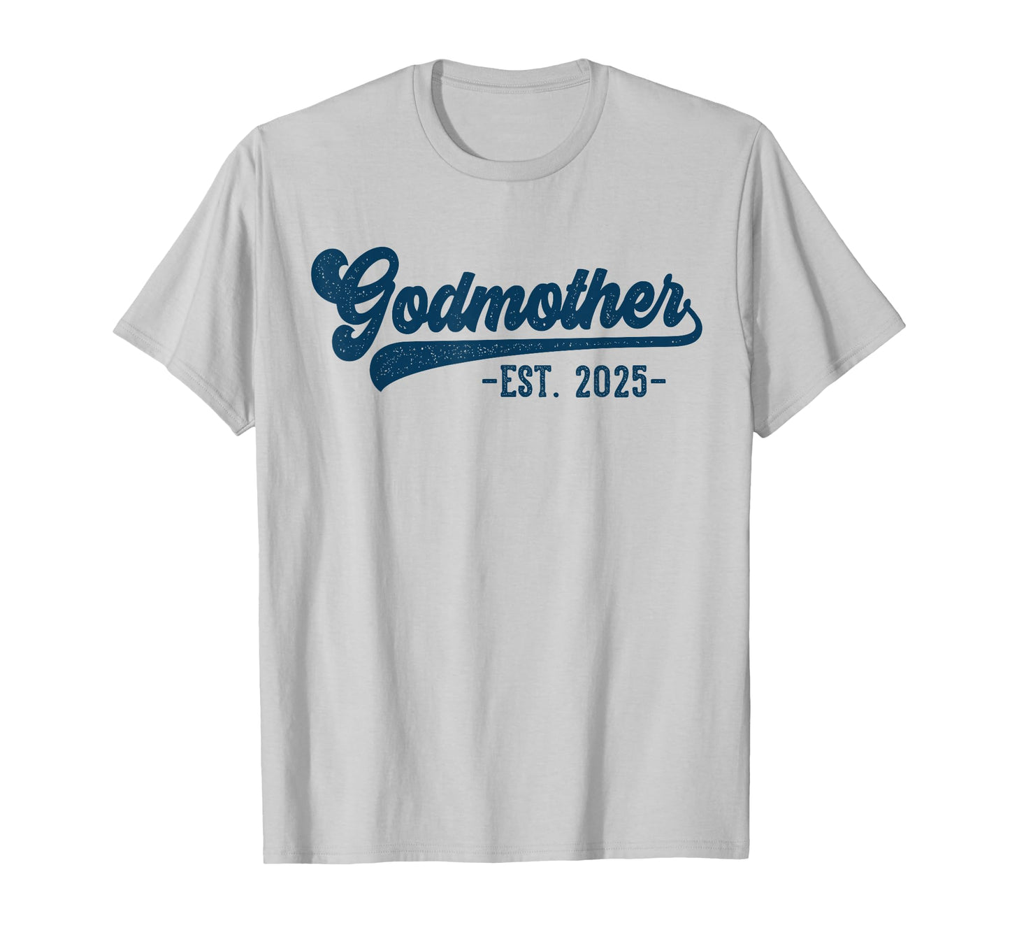 Godmother Est 2025 Godmother To Be Gifts New God Mom T-Shirt
