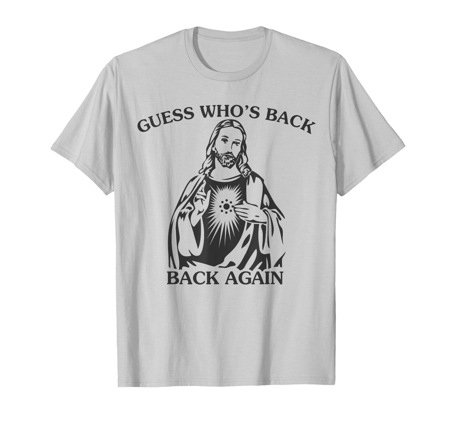 Guess Who's Back Back Again Happy Easter Jesus Christian T-Shirt