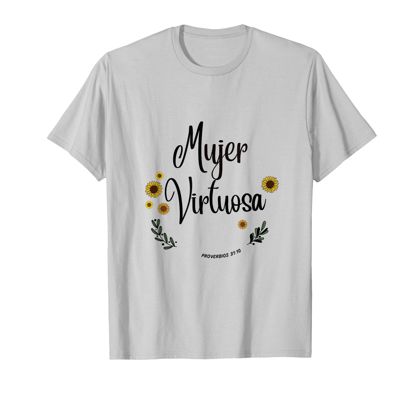 Mujer Virtuosa Proverb 31 Spanish Bible Women Verse T-Shirt